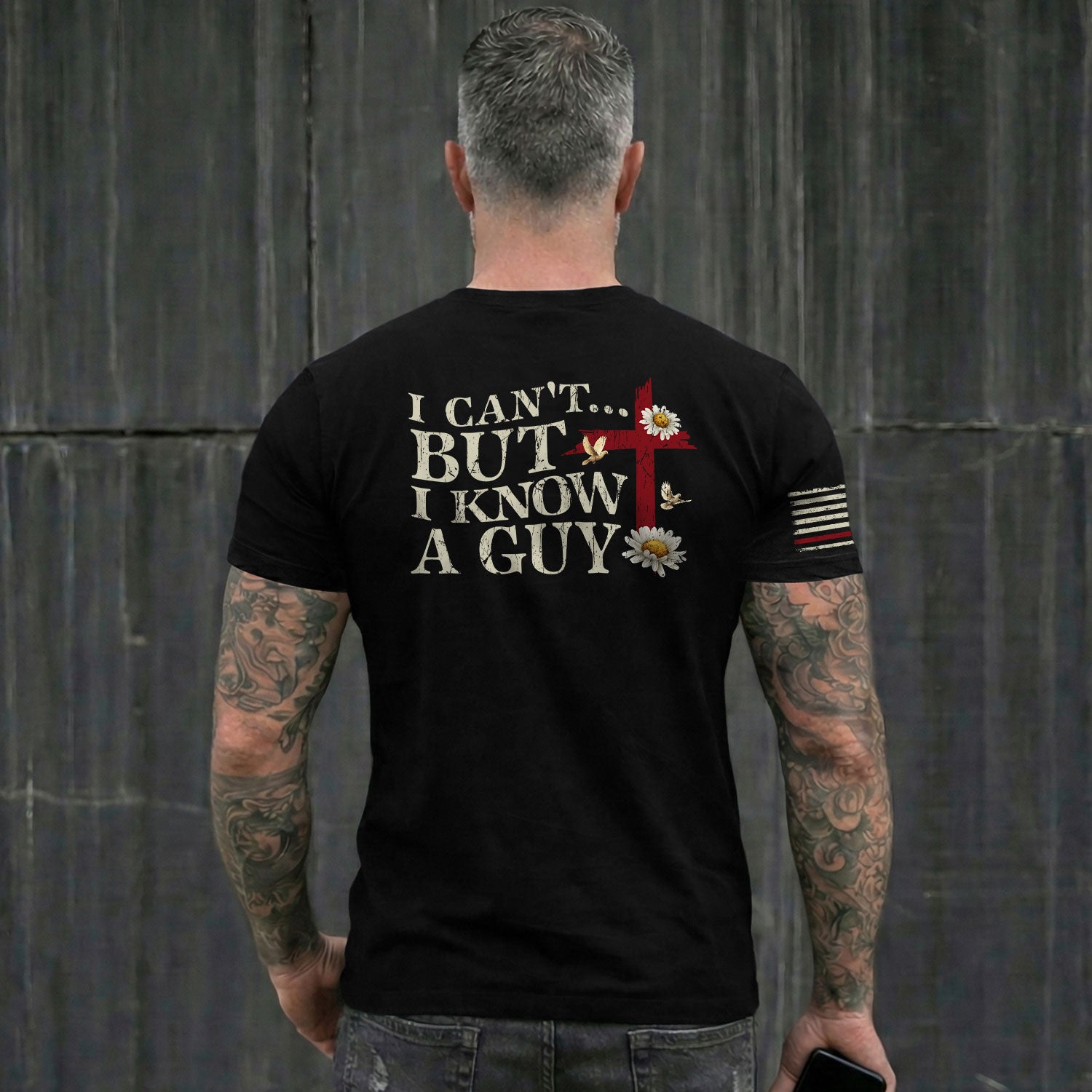 I Can’t But I Know a Guy , Christian Cross and American Flag - Christian Shirts for Men, Faith Based Christian Tee Shirts - Rust Field Wear