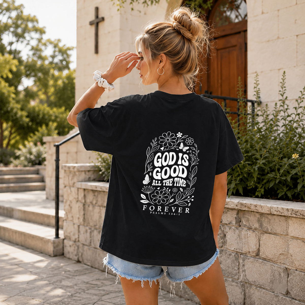 God Is Good All The Time Butterfly Floral Psalms 136 1 Christian T Shirt Apparel Women - Rust Field Wear