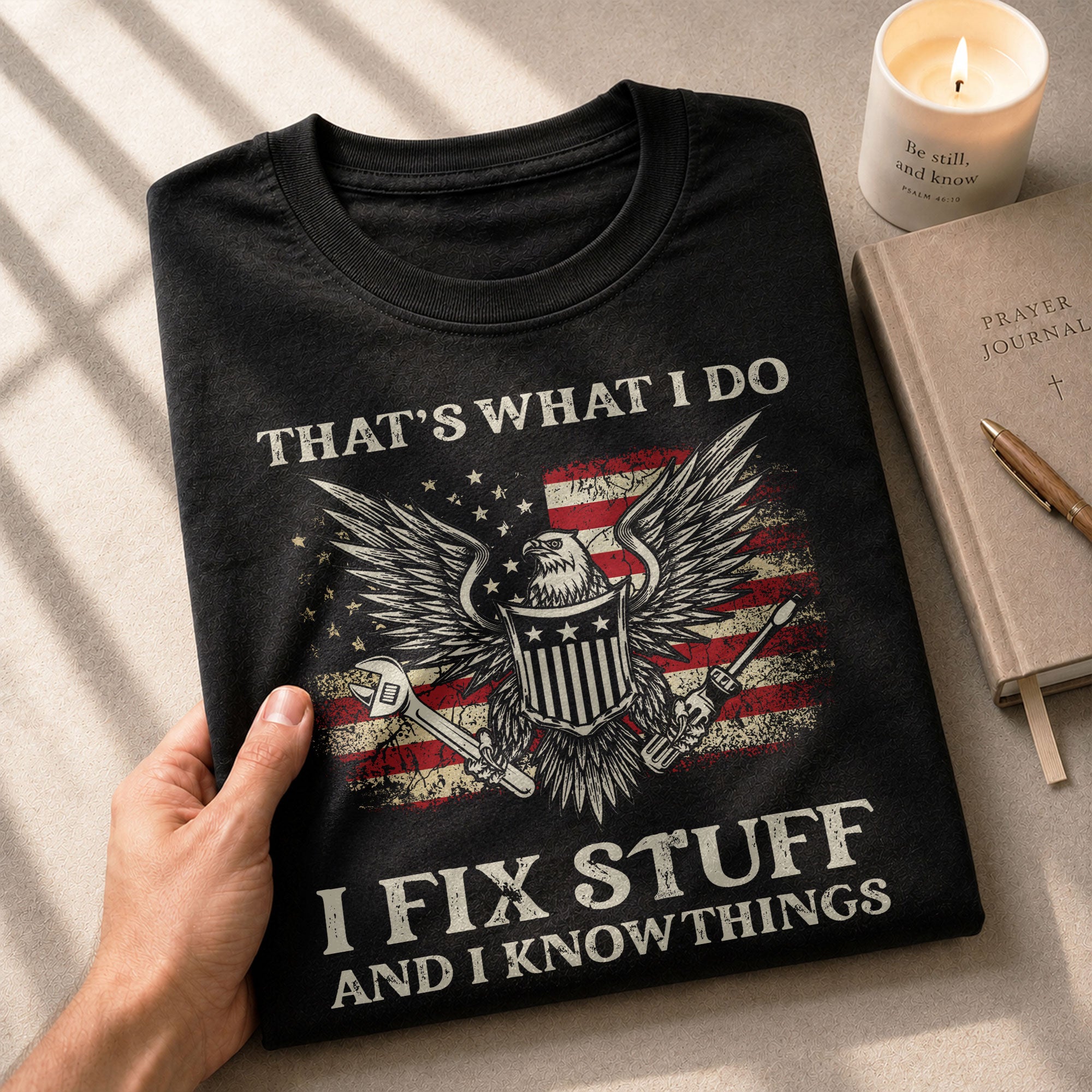 Men Novelty Quote I Fix Stuff And I Know Things T-Shirt Graphic Eagle Sleeves Tee