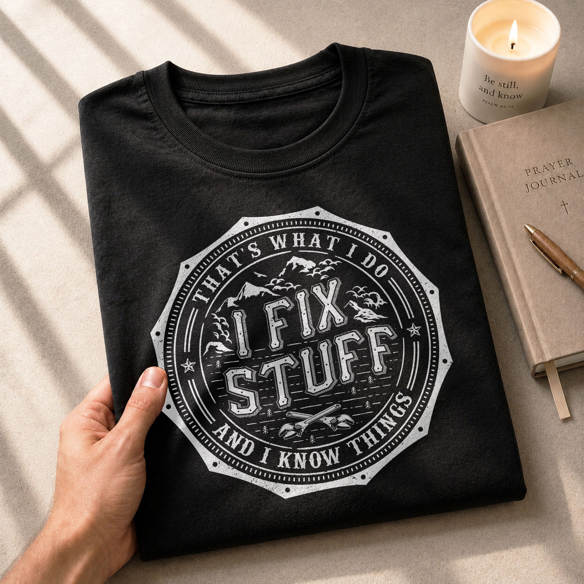 Men T-Shirt Graphic Octagon Badge I Fix Stuff And I Know Things Mountain Quote Tee