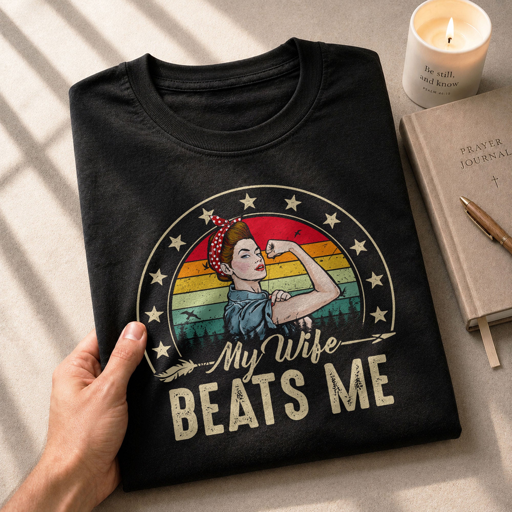 Funny Rosie Riveter Quote My Wife Beats Me Men Vintage Graphic Shirt Casual Novelty
