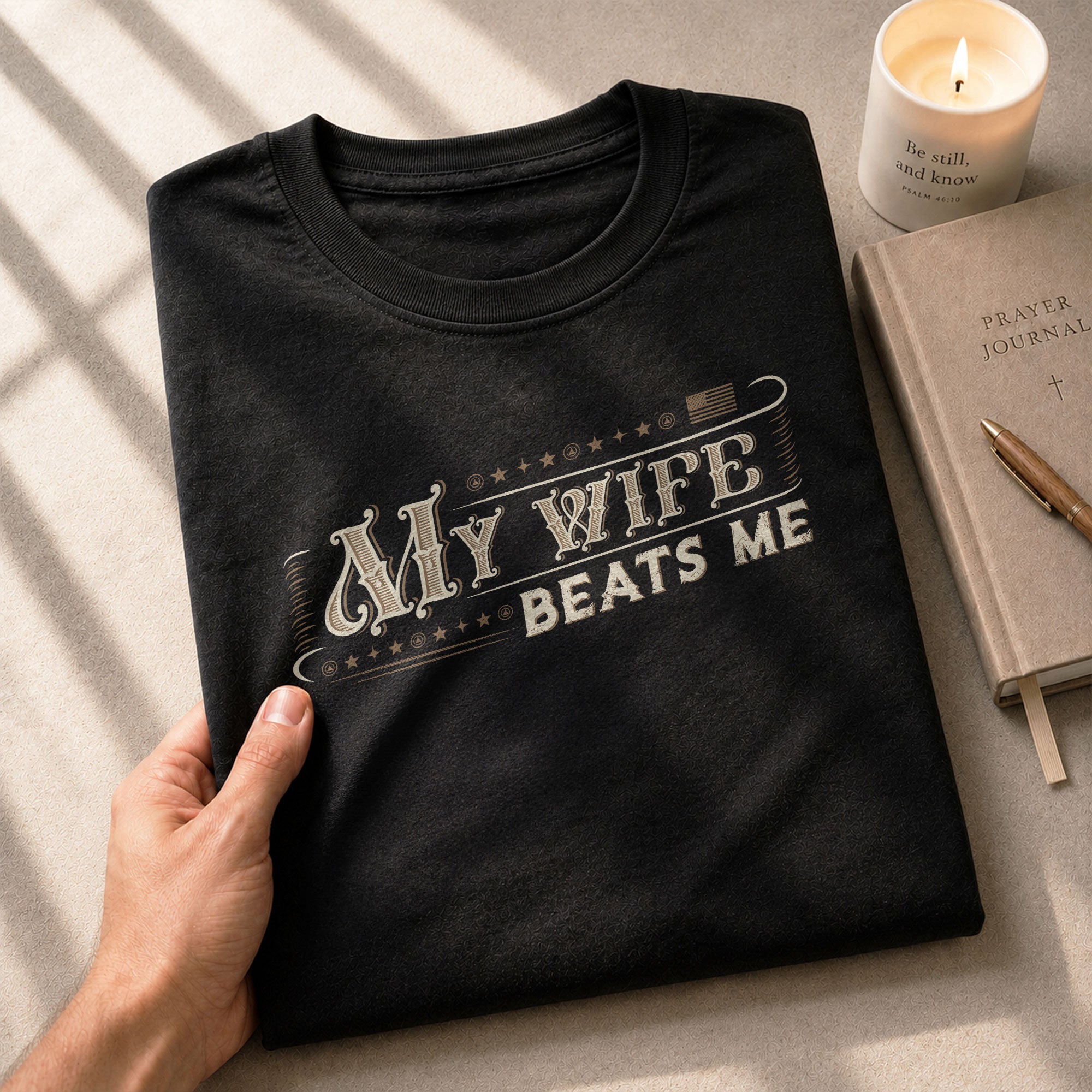 Funny Western Script Quote My Wife Beats Me Men Vintage Graphic Shirt Casual Novelty