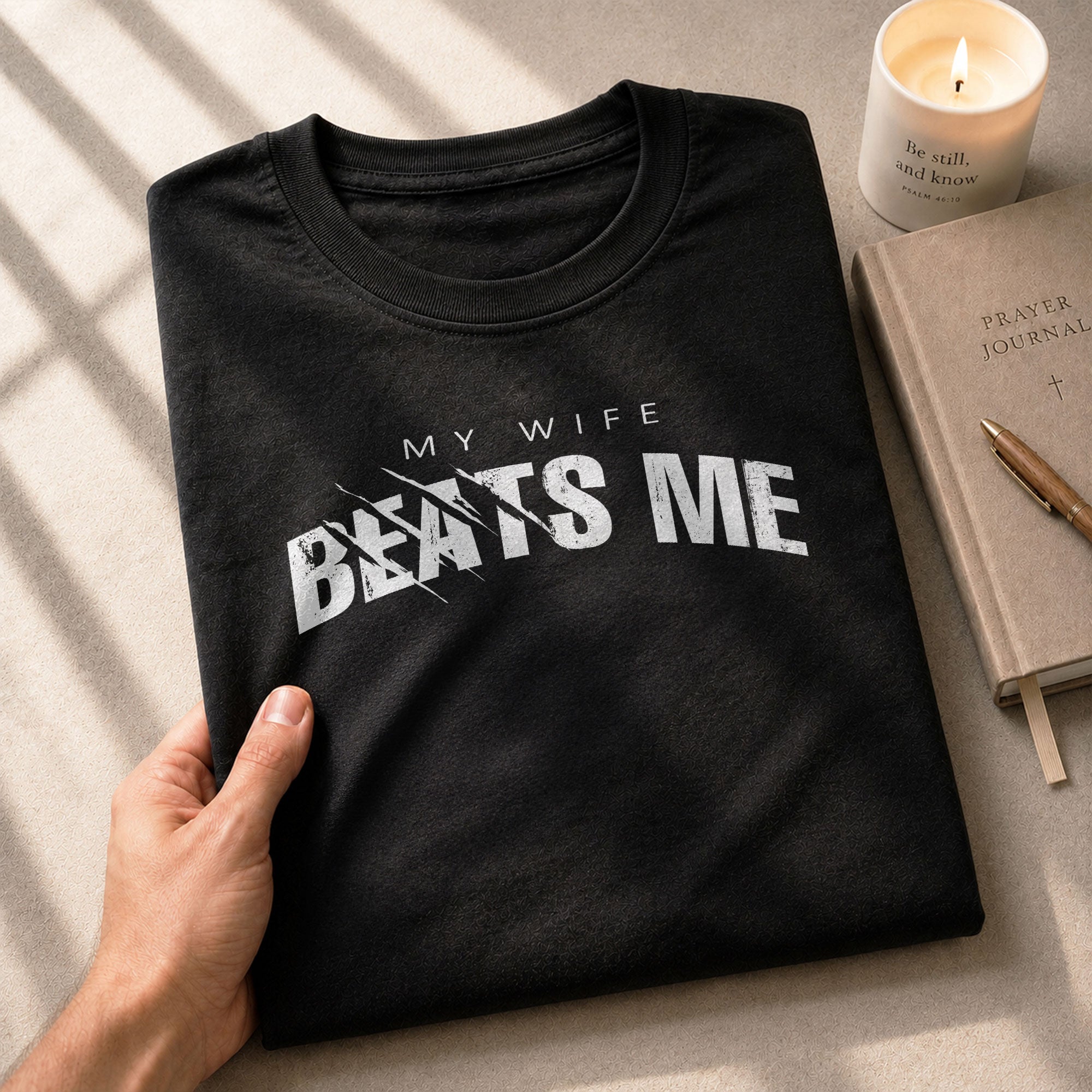 My Wife Beats Me Funny Joke Quote Men Distressed Graphic Shirt Casual Novelty Tops