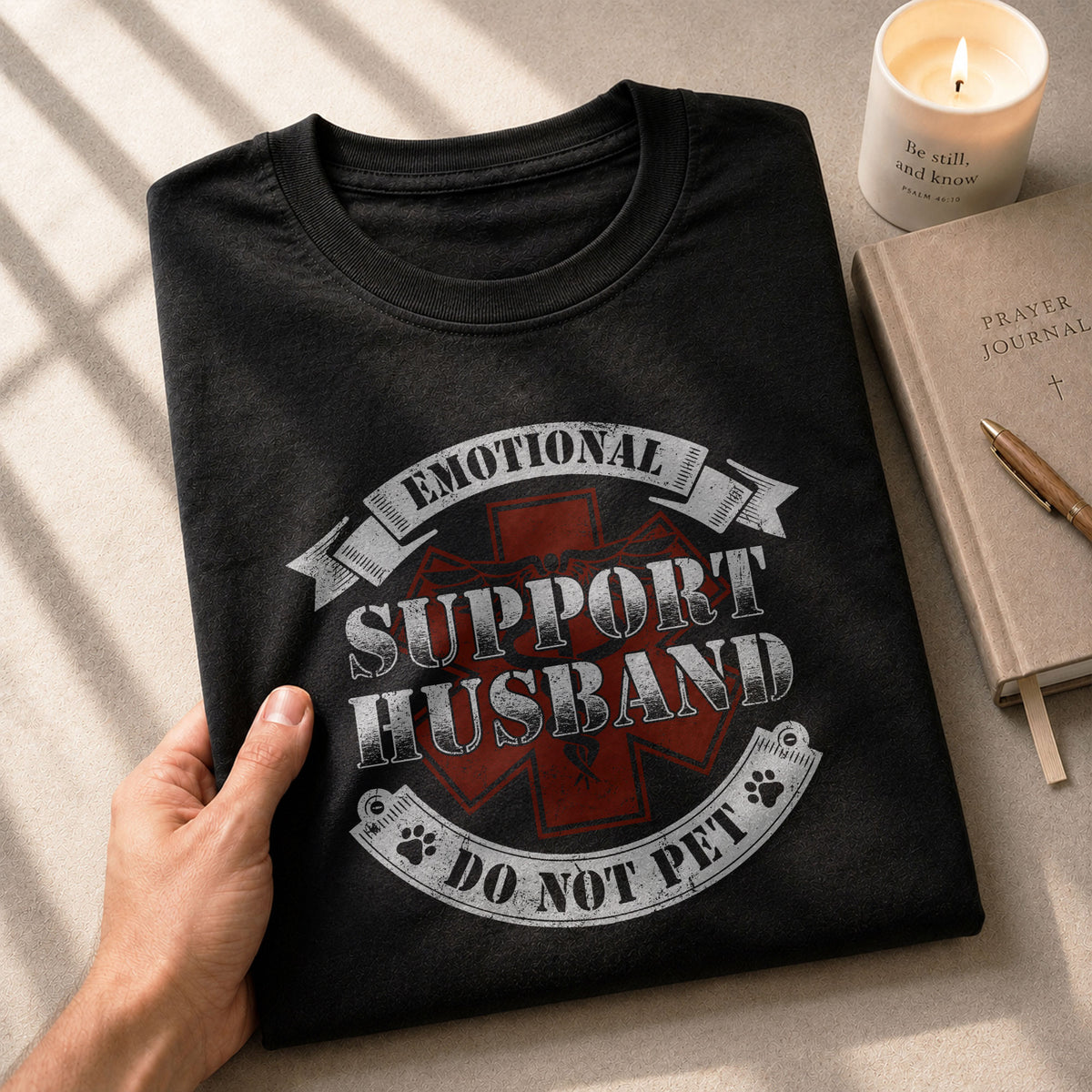 Amusing Emotional Support Husband Do Not Pet Banner Tee Shirt Cotton Apparel Top