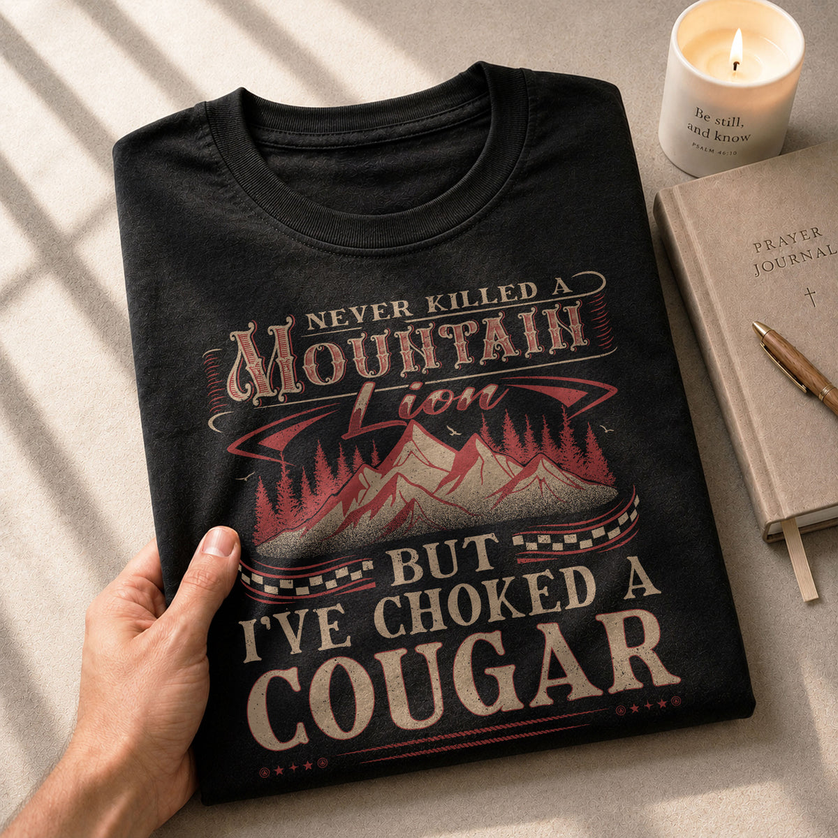 Never Killed A Mountain Lion But Ive Choked A Cougar Distressed Graphic T-Shirt
