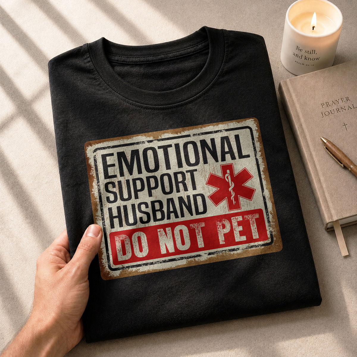 Emotional Support Husband Do Not Pet Sign Board Graphic Tee Shirt Casual Cotton Top
