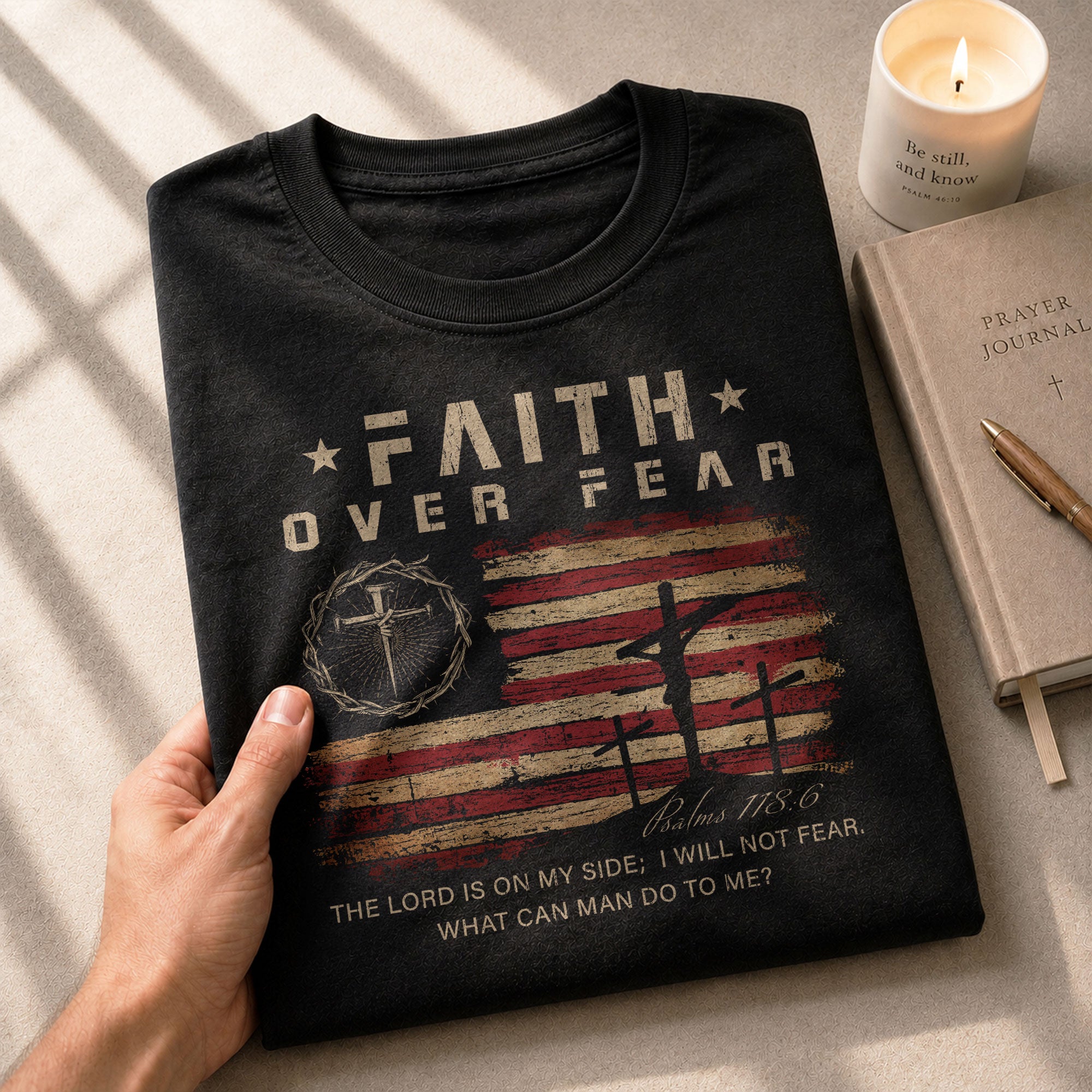 Faith Over Fear Psalms 118:6 Three Crosses American Flag Christian - Christian Tee Shirts, Christian Shirts for Men - Rust Field Wear