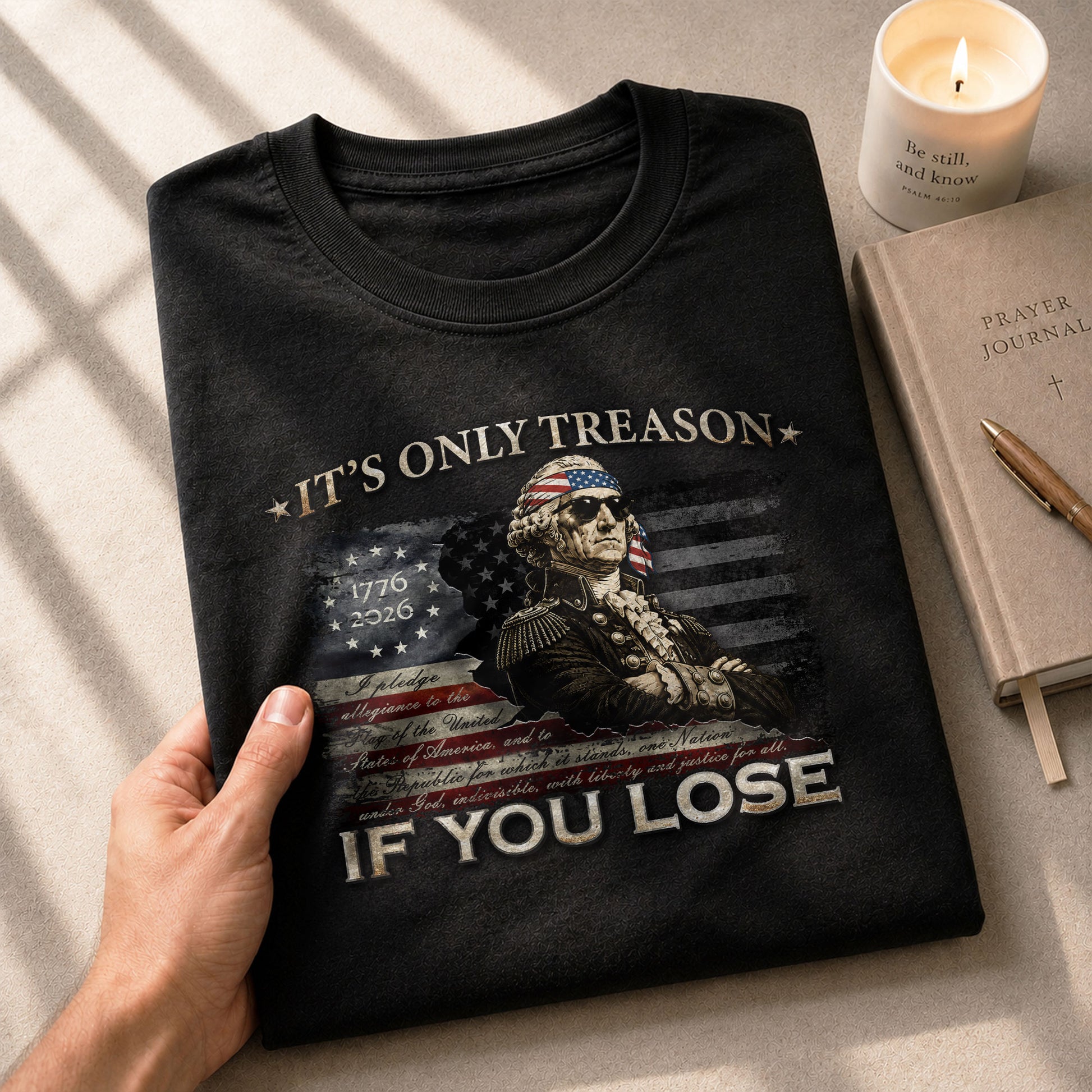 It's Only Treason If You Lose T-Shirt George Washington Patriotic Vintage Flag Tee - Rust Field Wear