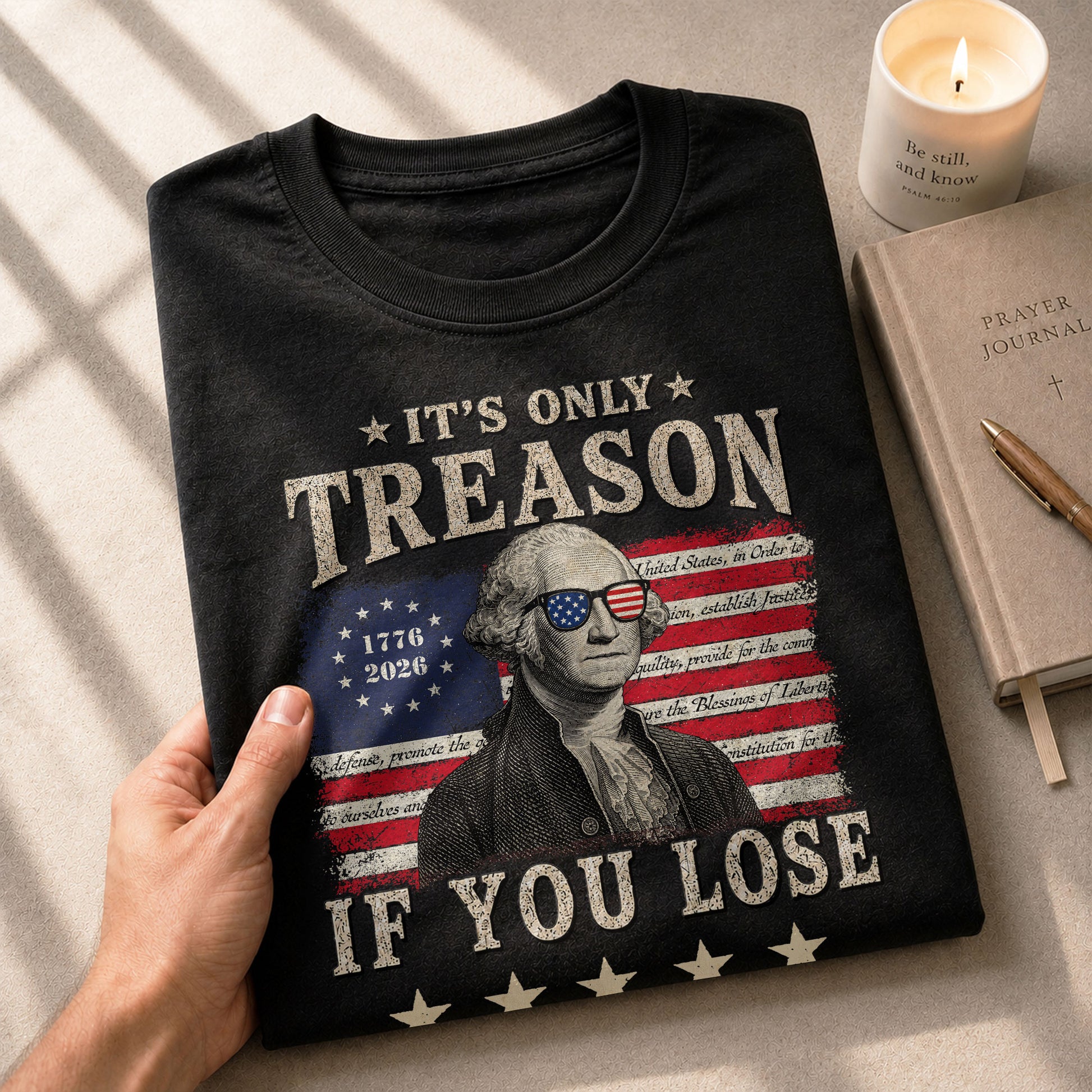 It's Only Treason If You Lose T-Shirt George Washington Patriotic Flag Graphic Tee - Rust Field Wear