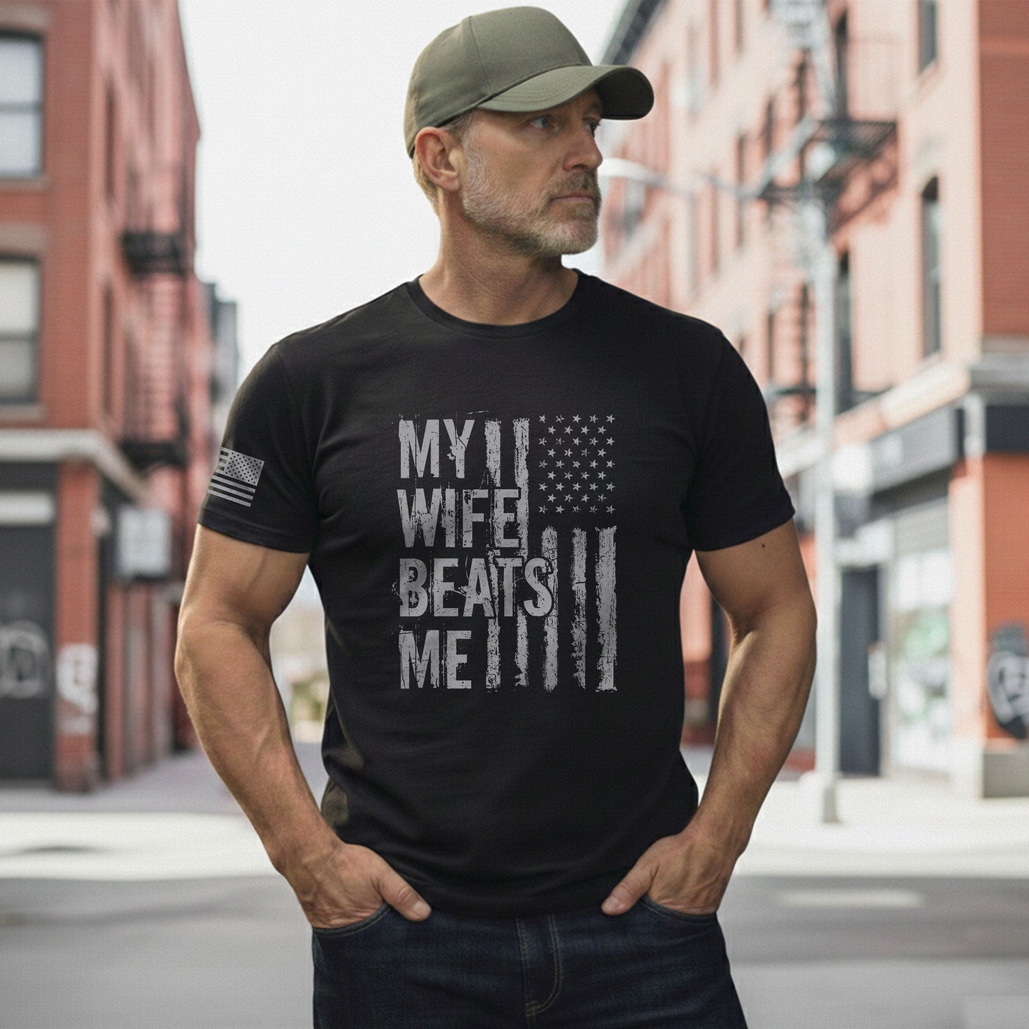 My Wife Beats Me Funny Joke Quote Men Monochrome Flag Graphic Shirt Casual Novelty