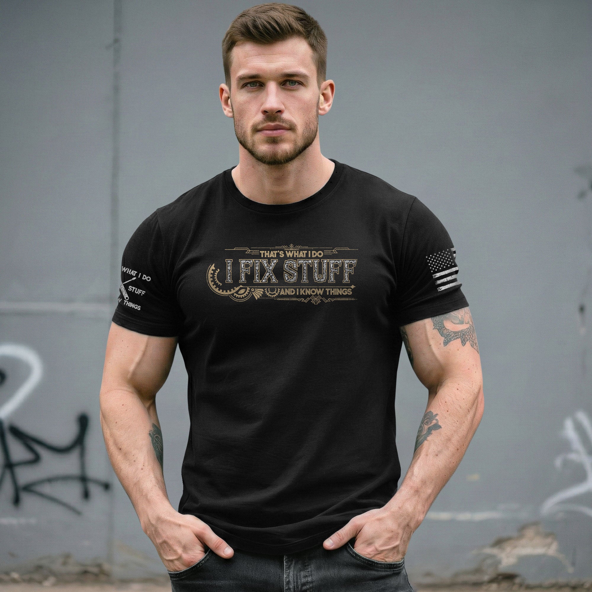 Mechanical Gear Line Quote Men T-Shirt I Fix Stuff And I Know Things Graphic Tee