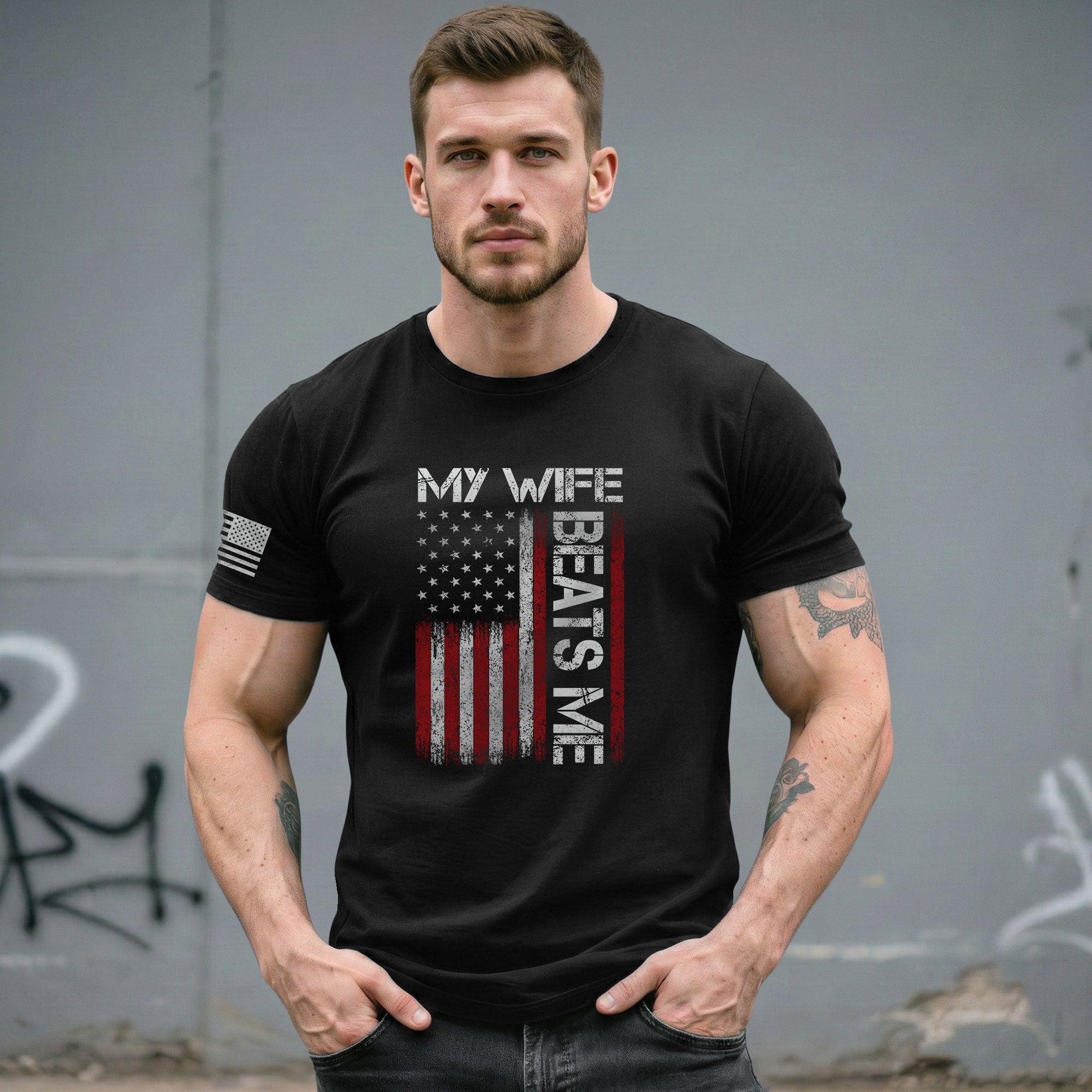 My Wife Beats Me Funny Joke Quote Men American Flag Graphic Shirt Casual Novelty Tee