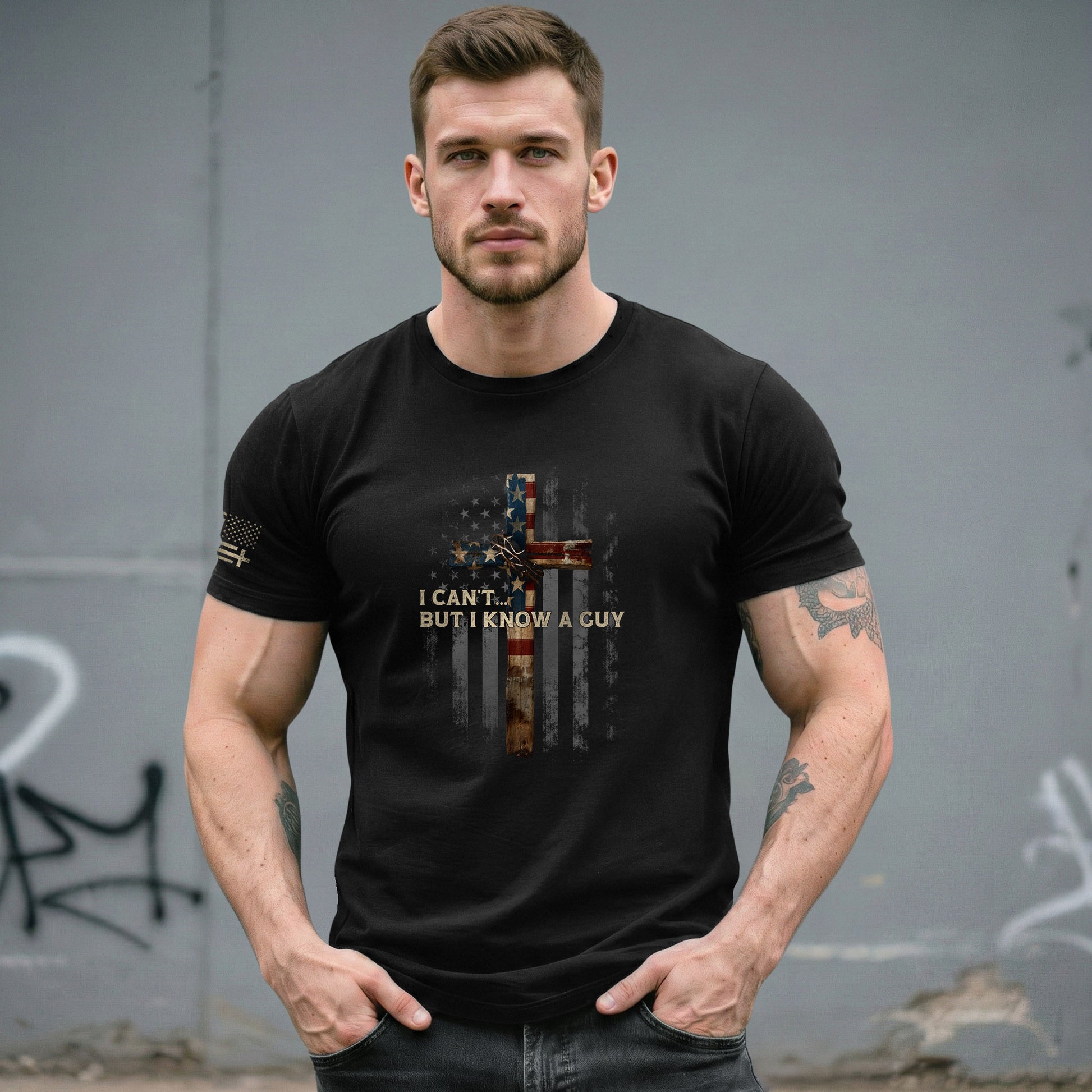 I Can’t But I Know A Guy American Flag Cross - Christian Shirts for Men, Faith Based Christian Tee Shirts - Rust Field Wear