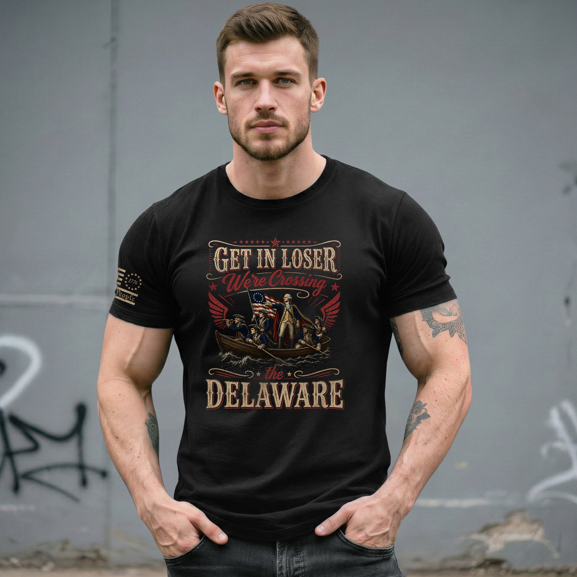 Get In Loser We're Crossing The Delaware T-Shirt Sarcastic 1776 Patriotic US Flag Gift - Rust Field Wear