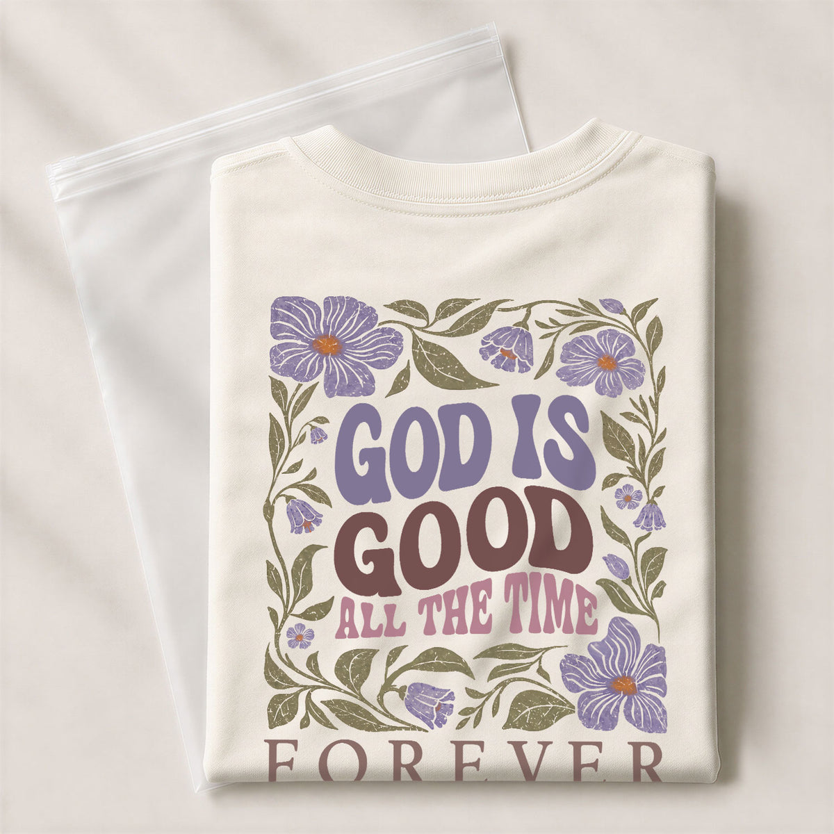 God Is Good All The Time Purple Floral Psalms 136 1 Christian T Shirt Apparel Women - Rust Field Wear