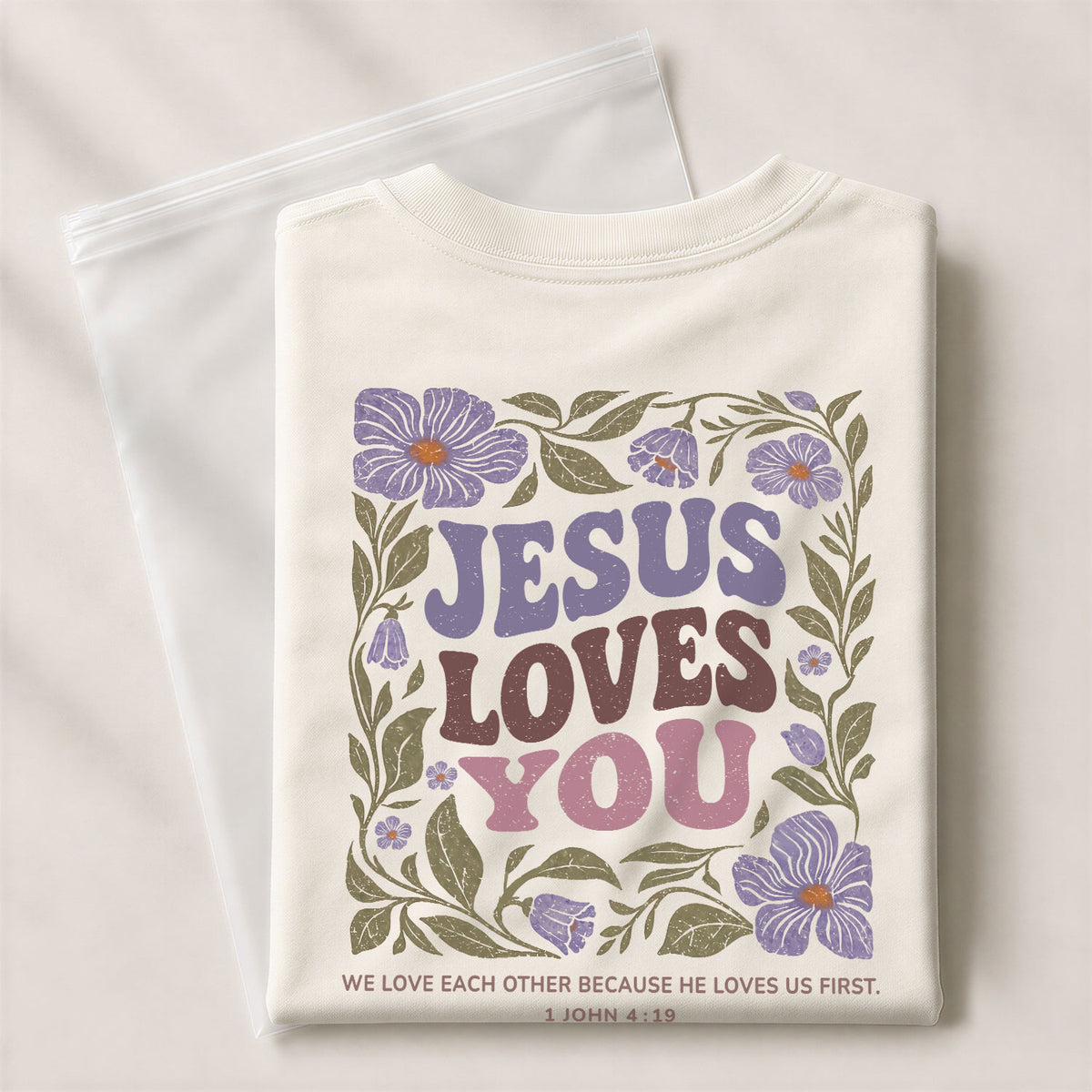 Jesus Loves You Retro Purple Floral 1 John 4 19 Christian T Shirt Apparel Women Top - Rust Field Wear