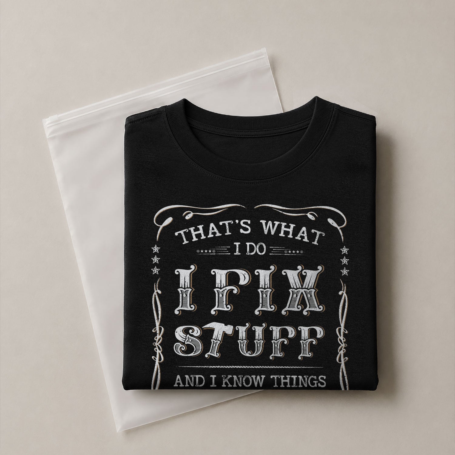 I Fix Stuff And I Know Things Funny Vintage Quote Men Graphic Shirt Casual Novelty