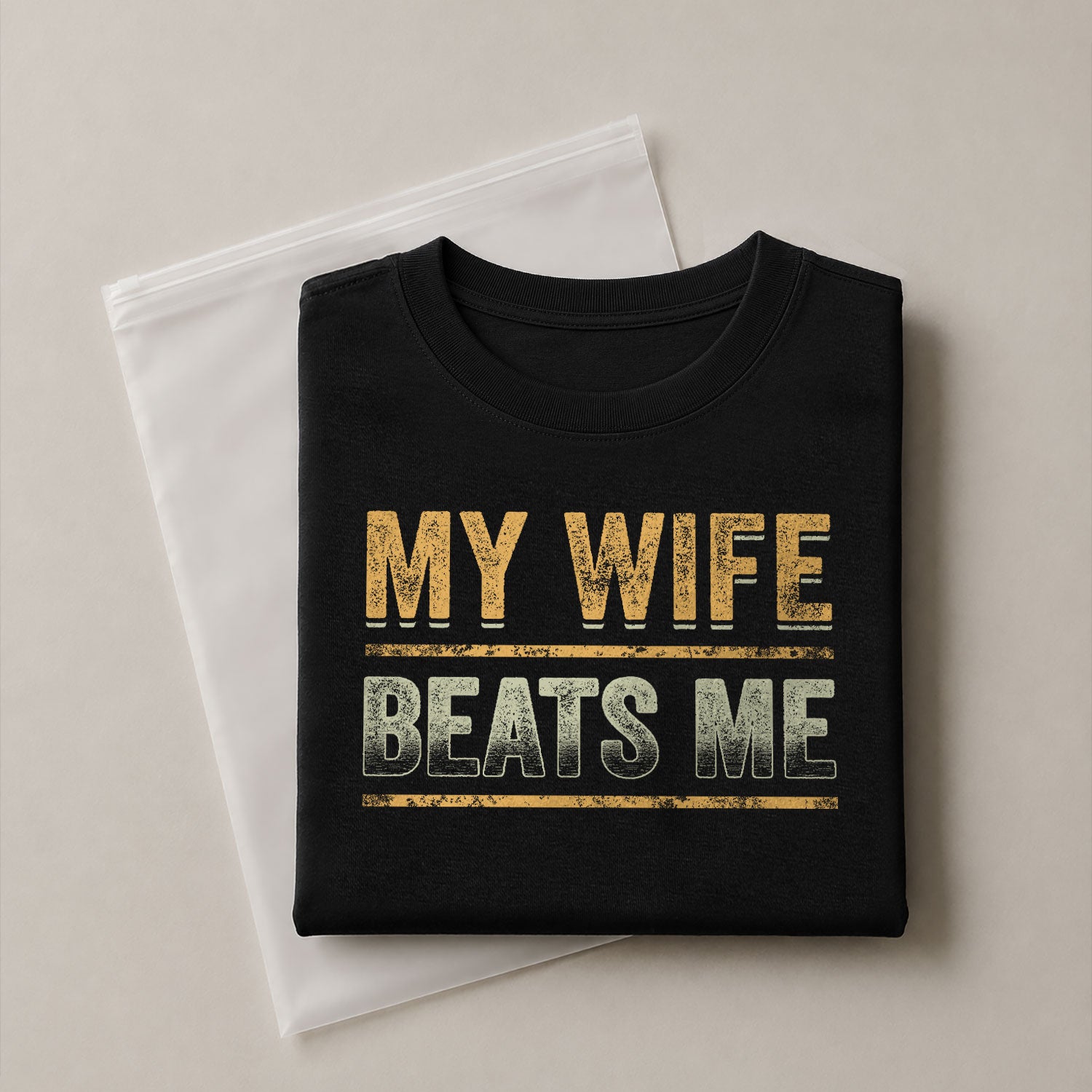 Funny Bold Lines Quote My Wife Beats Me Men Vintage Graphic Shirt Casual Novelty
