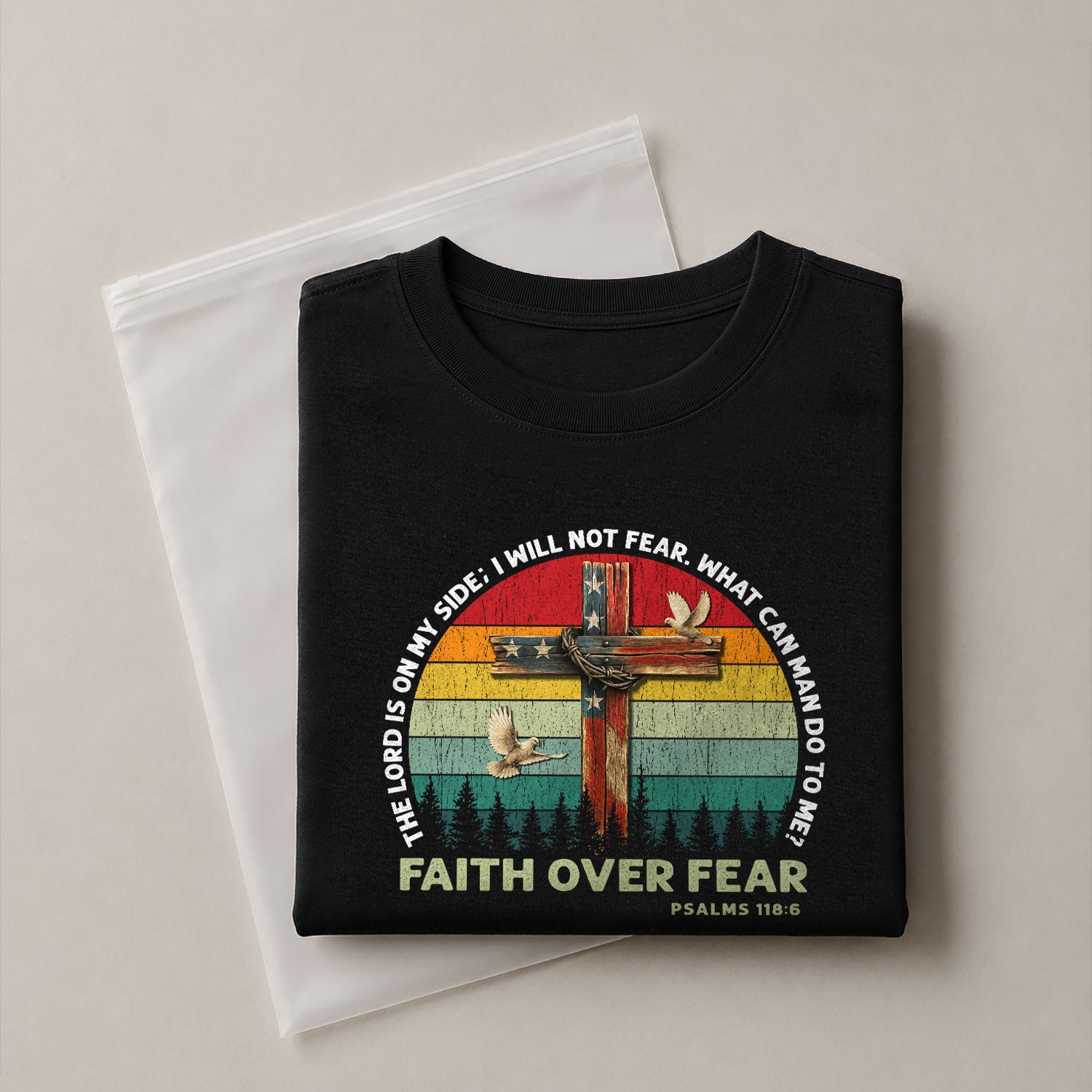 Faith Over Fear Psalm 118:6 Cross and Flag Christian Vintage, Christian Shirts for Men - Christian Tee Shirts - Rust Field Wear