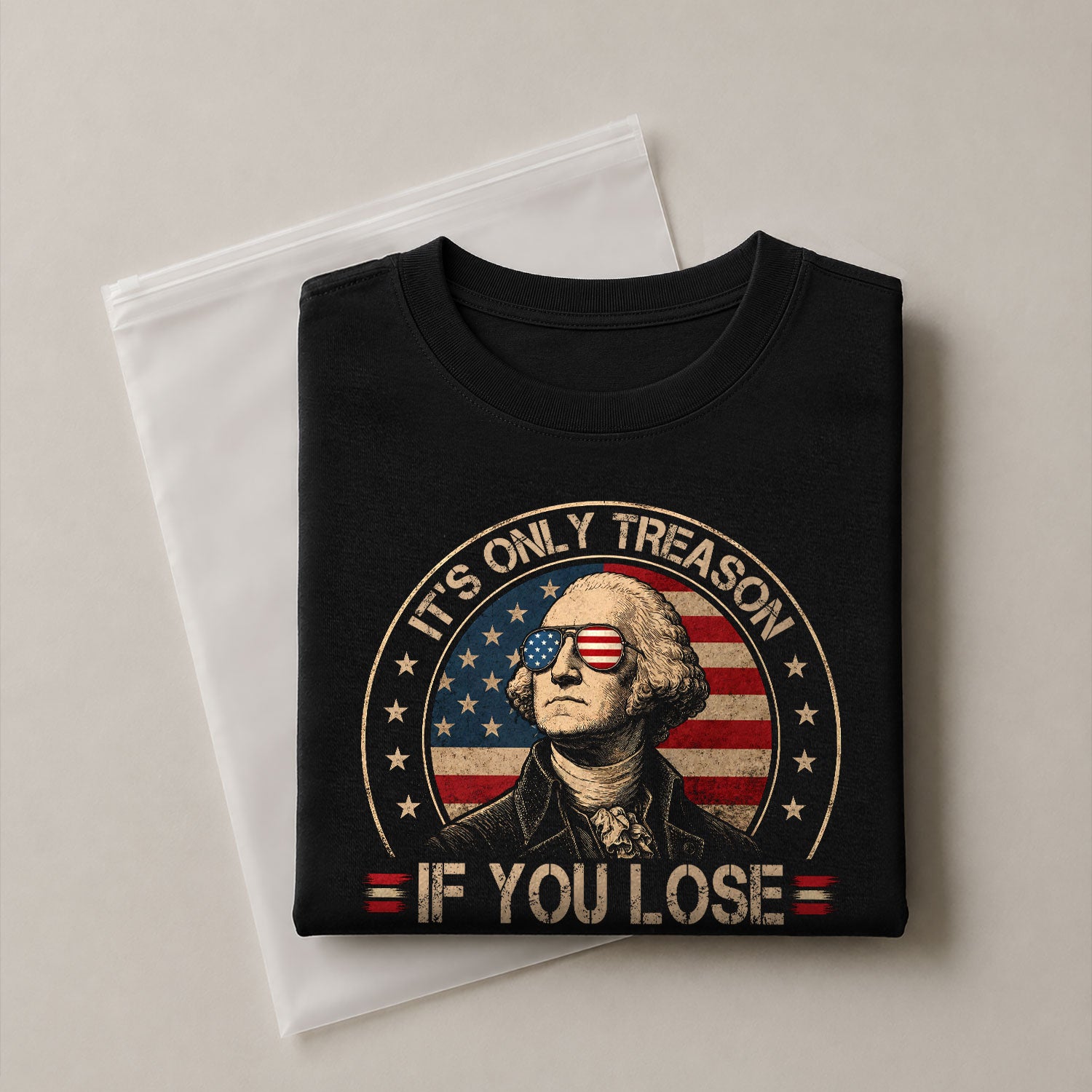 It's Only Treason If You Lose Shirt George Washington Circle Flag Patriotic 2D Graphic Tee - Rust Field Wear