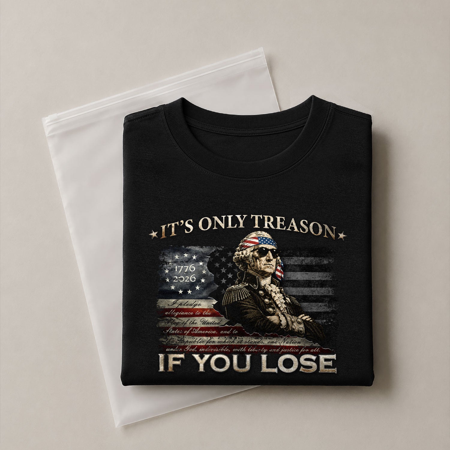 It's Only Treason If You Lose T-Shirt George Washington Patriotic Vintage Flag Tee - Rust Field Wear