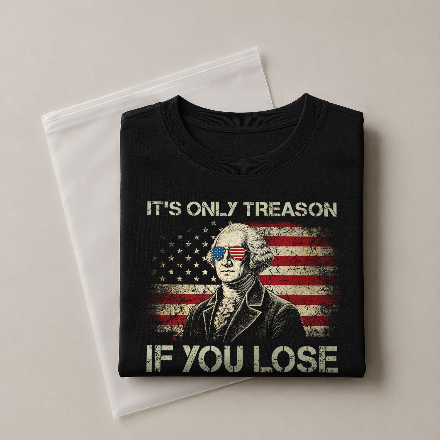 It's Only Treason If You Lose Shirt Patriotic 1776 George Washington US Flag T-Shirt - Rust Field Wear