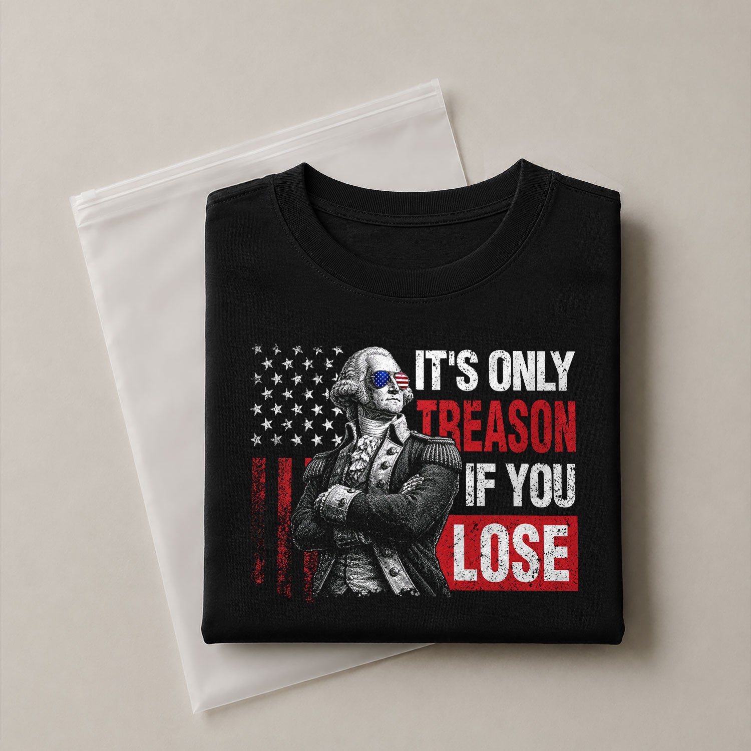 George Washington It's Only Treason If You Lose T-Shirt Patriotic 1776 US Flag Tee - Rust Field Wear