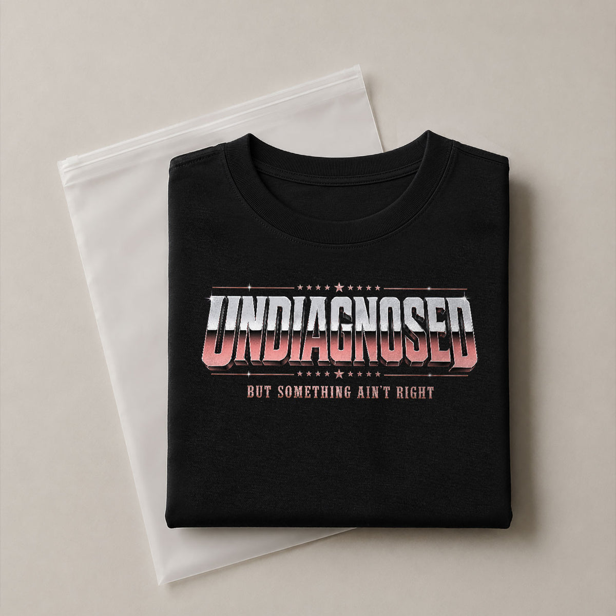 Undiagnosed But Something Ain't Right Funny Sarcastic Humor Graphic T-Shirt for Adults - Rust Field Wear