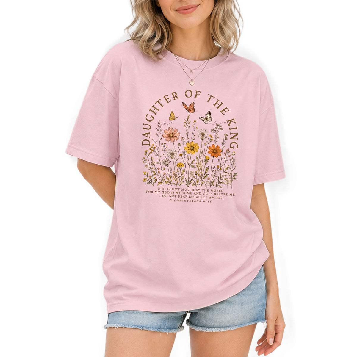 Daughter Of The King Shirt Butterfly Christian 2 Corinthians 6 18 Faith Graphic Tee - Rust Field Wear