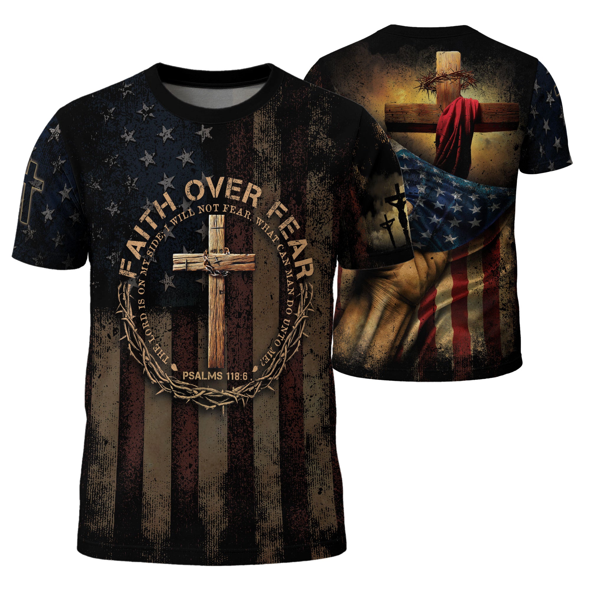 Freedom Shirts - FAITH OVER FEAR Psalms 118 6 Cross and Crown Patriotic, Christian Tee Shirts for Men, RustField Co - Rust Field Wear