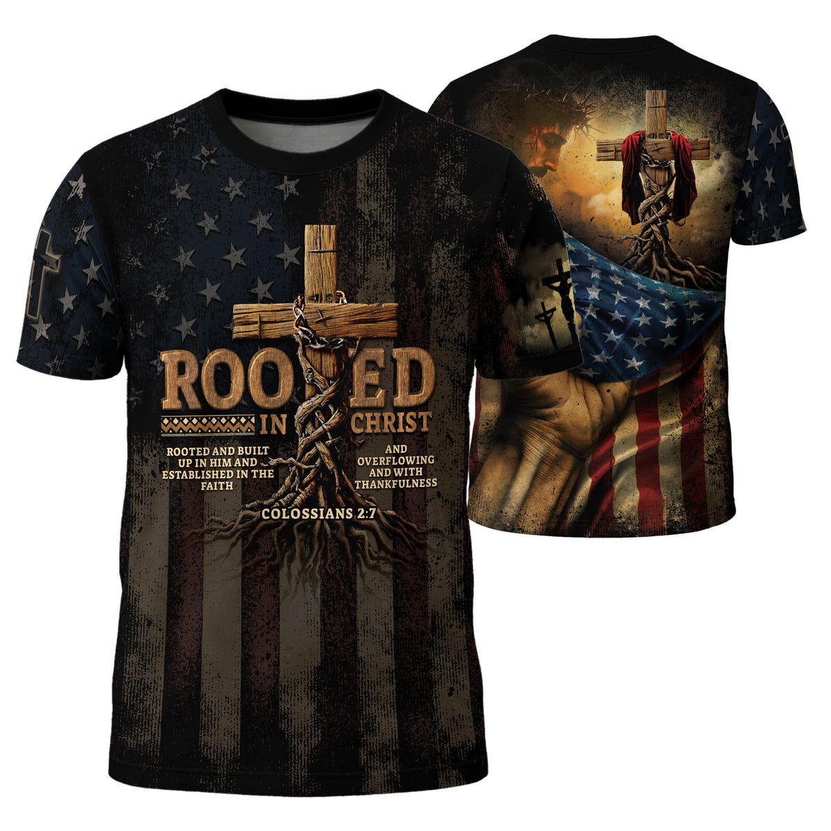 Rooted in Christ Colossians 2 7 Cross and American Flag Christian Tee Shirts - Freedom Shirts for Men, RustField Co - Rust Field Wear