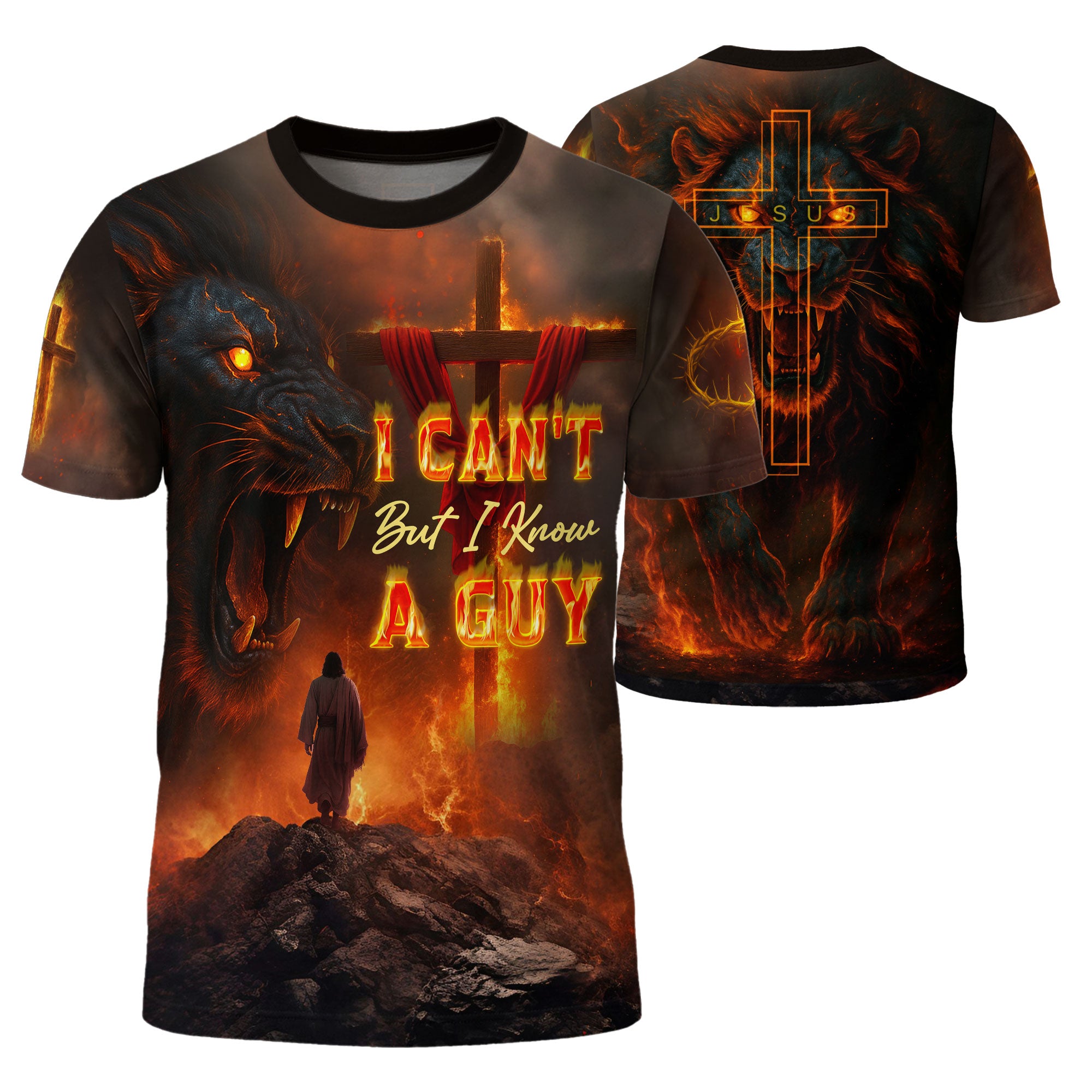 I Can't But I Know A Guy Fiery Cross Lion of Judah Faith - RustField Co Freedom Shirts, Christian Tee Shirts for Men - Rust Field Wear