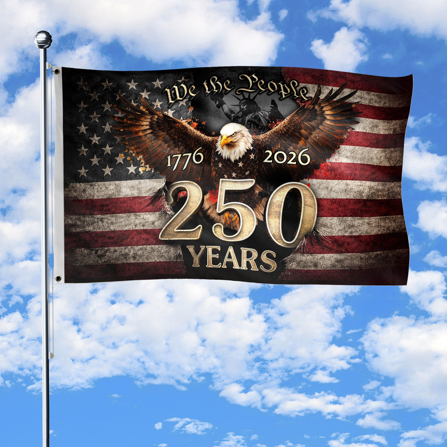 We The People 250 Years Flag 1776–2026 – Eagle Patriotic American Décor