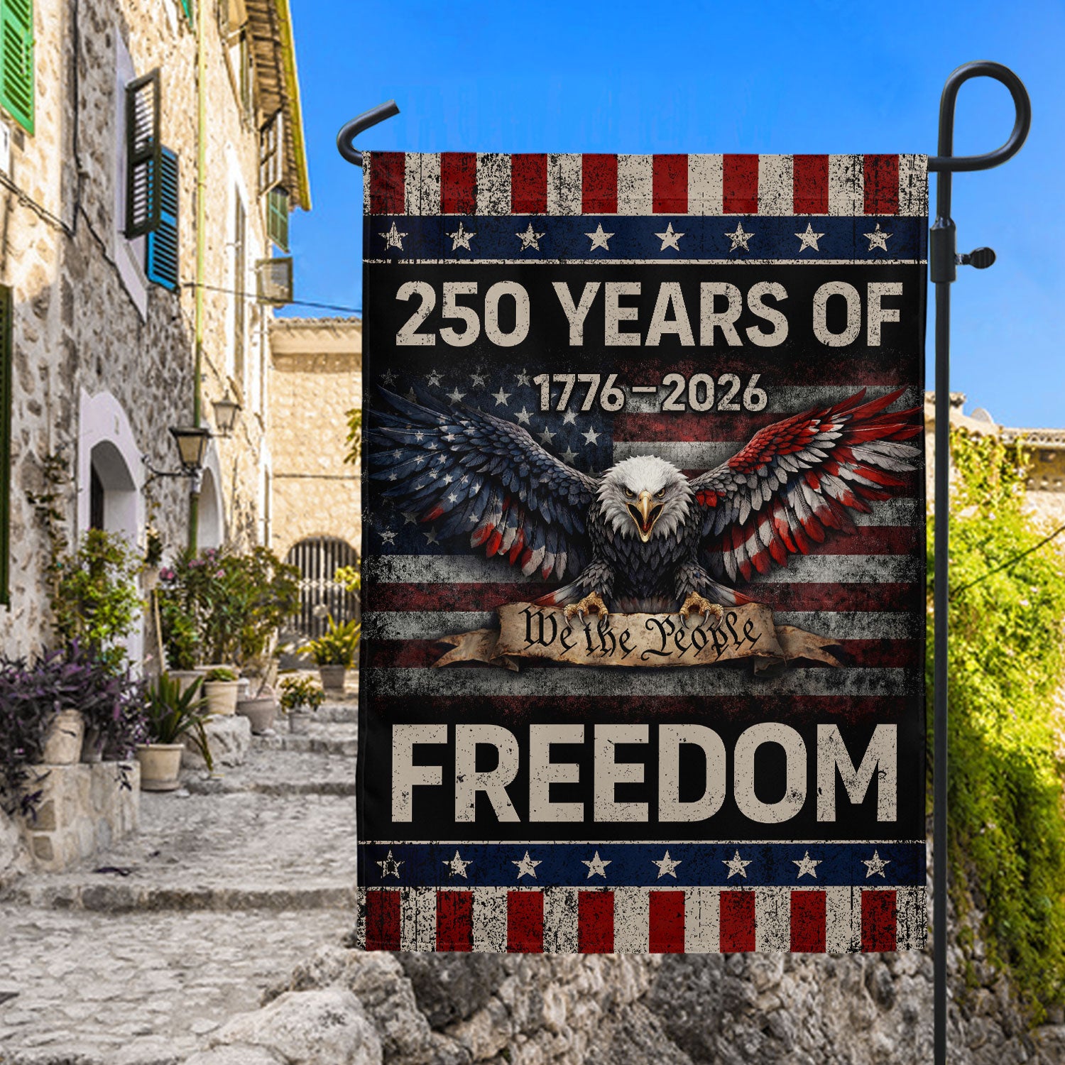 250 Years of Freedom House Flag We The People Eagle 1776-2026 Patriotic 250th Anniversary USA Flag