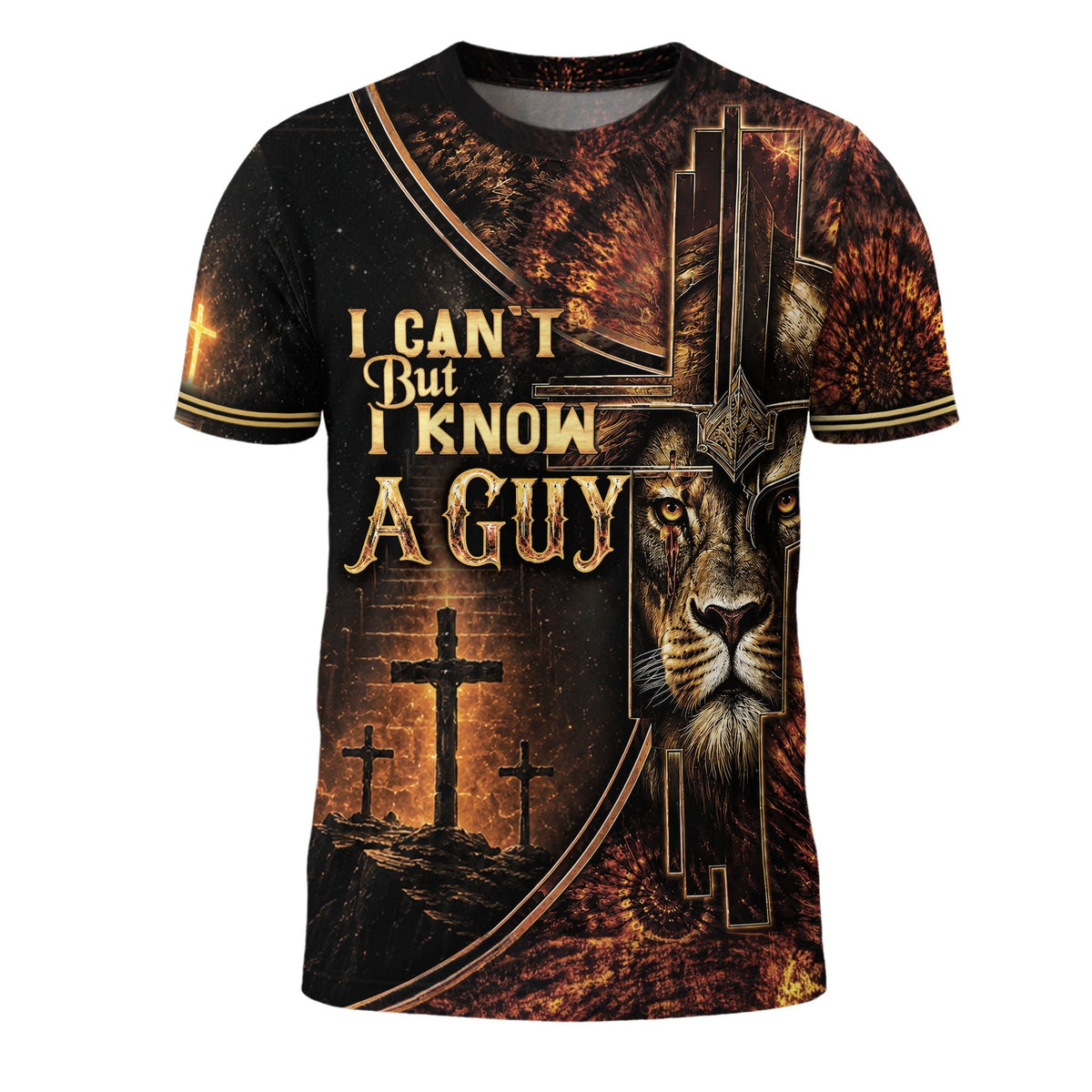 I Can't But I Know A Guy Lion Cross Christian Jesus Golden, Christian Shirts for Men - Christian Tee Shirts - Rust Field Wear