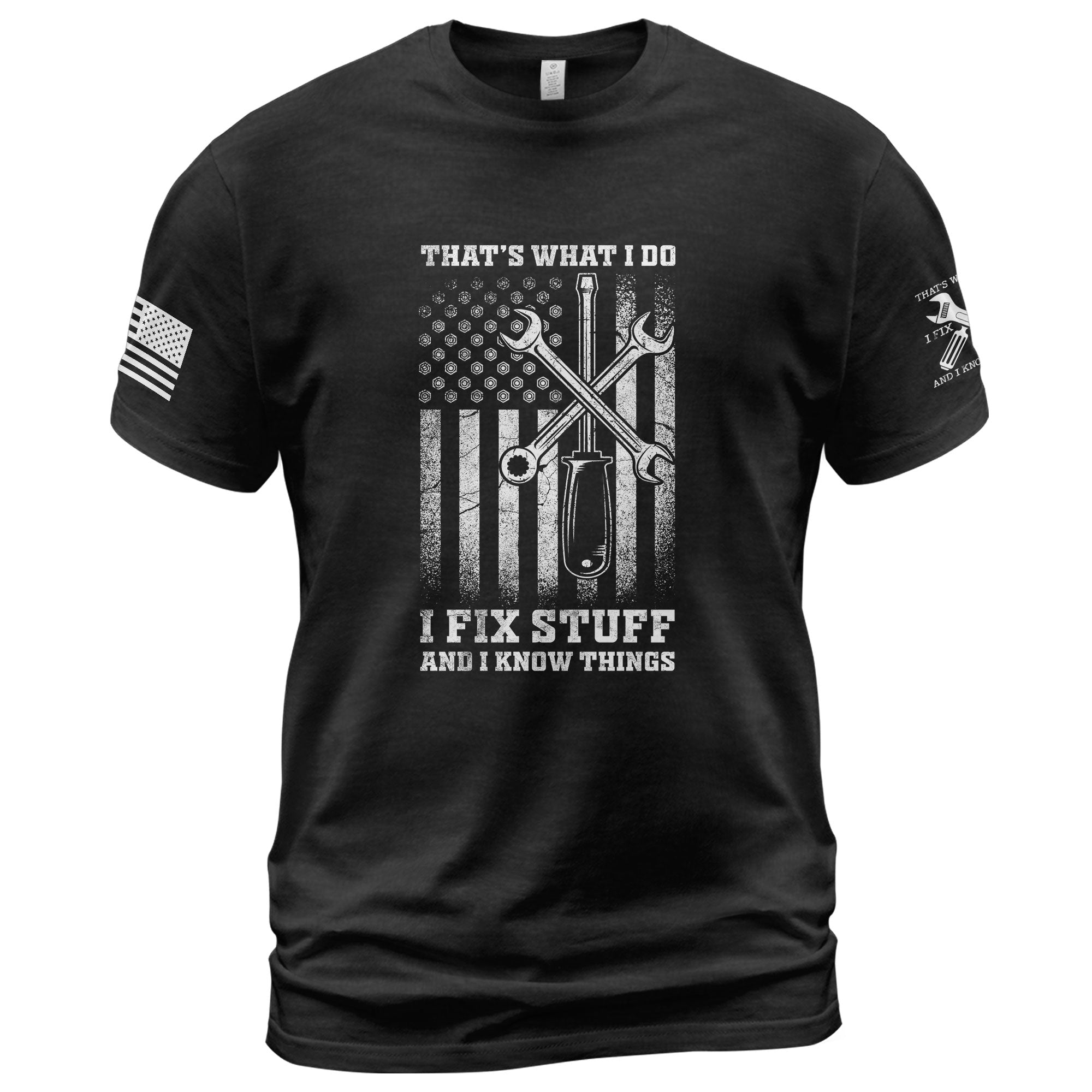 Men Screwdriver Wrench Graphic T-Shirt I Fix Stuff And I Know Things Flag Tee