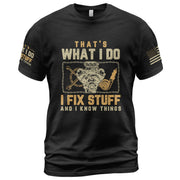 Turbo Mechanic Quote Men T-Shirt I Fix Stuff And I Know Things Graphic Engine Tee