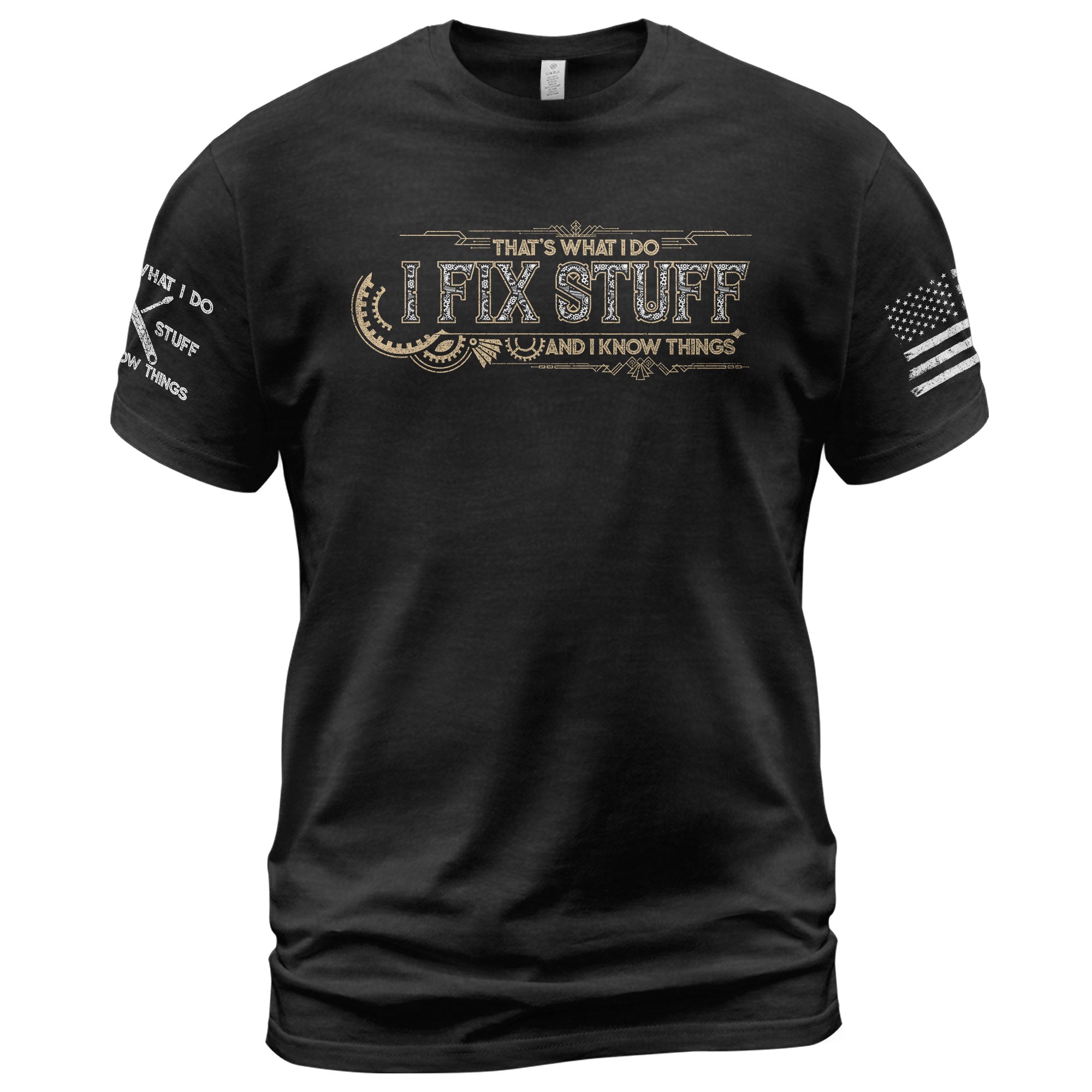 Mechanical Gear Line Quote Men T-Shirt I Fix Stuff And I Know Things Graphic Tee