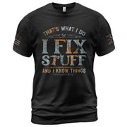 Mens Rust Texture Wrench Graphic T-Shirt I Fix Stuff And I Know Things Shirts Tee