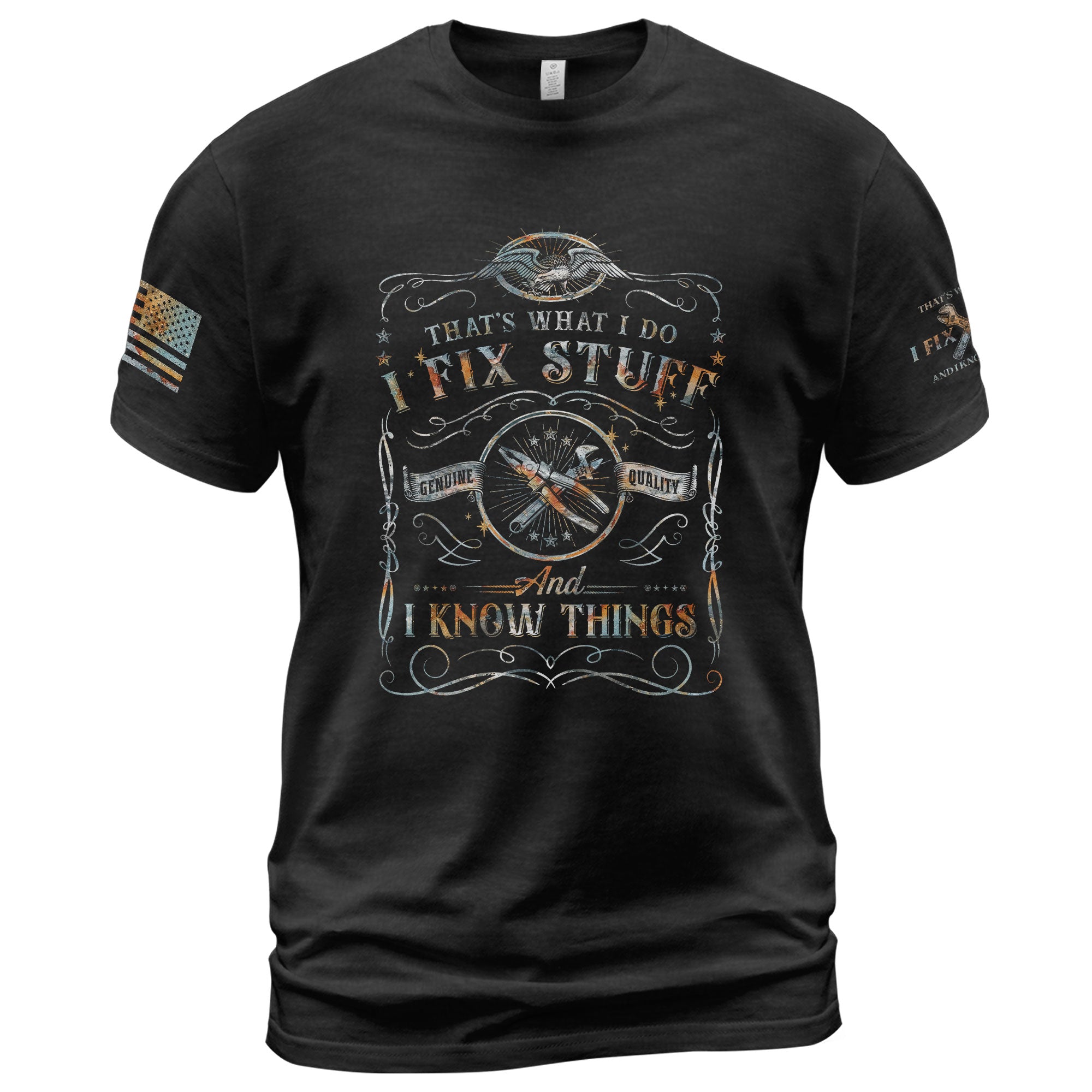 Mens Eagle Crest Graphic T-Shirt I Fix Stuff And I Know Things Wrench Banner