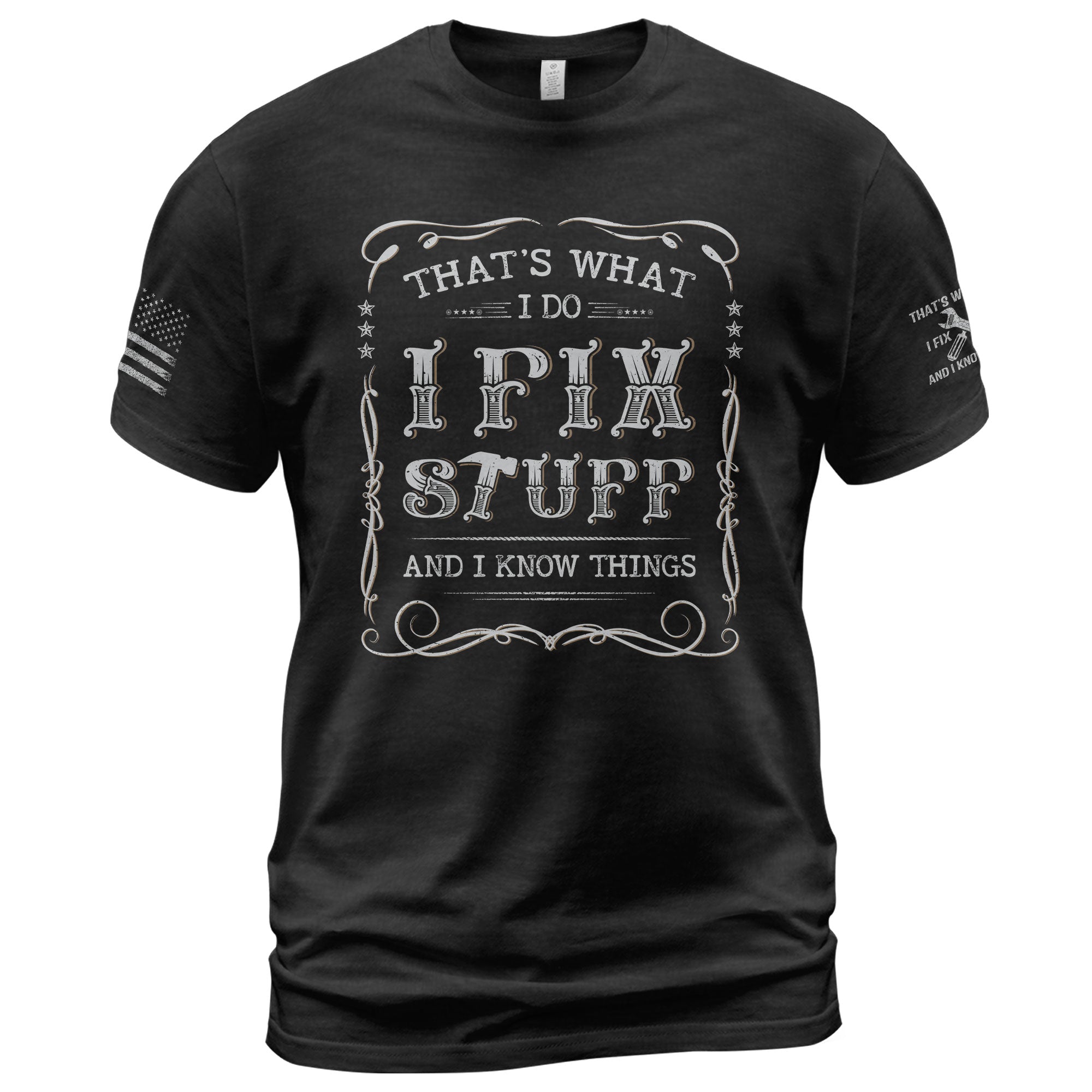 I Fix Stuff And I Know Things Funny Vintage Quote Men Graphic Shirt Casual Novelty