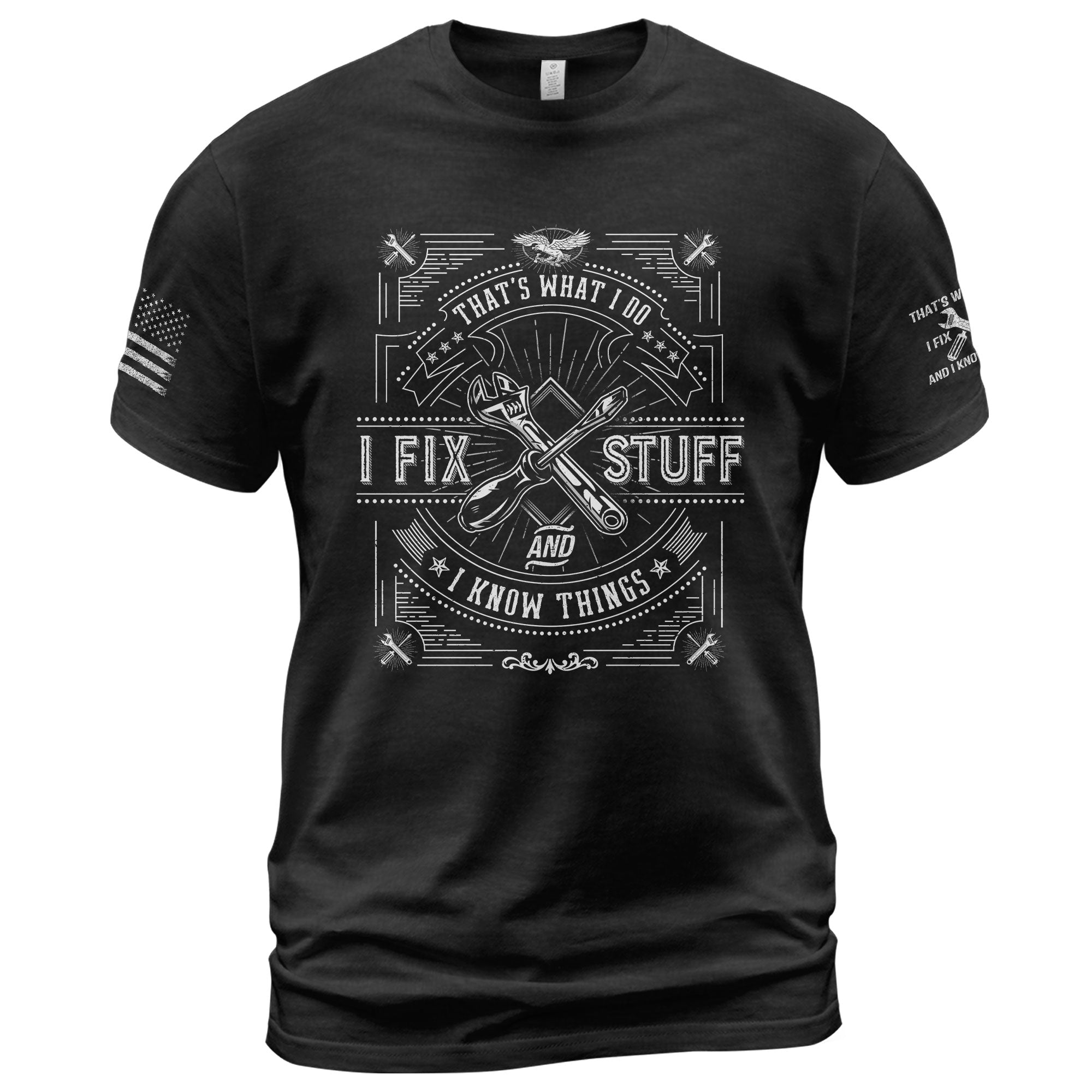 Eagle Line Art Quote Men T-Shirt I Fix Stuff And I Know Things Graphic Tool Tee