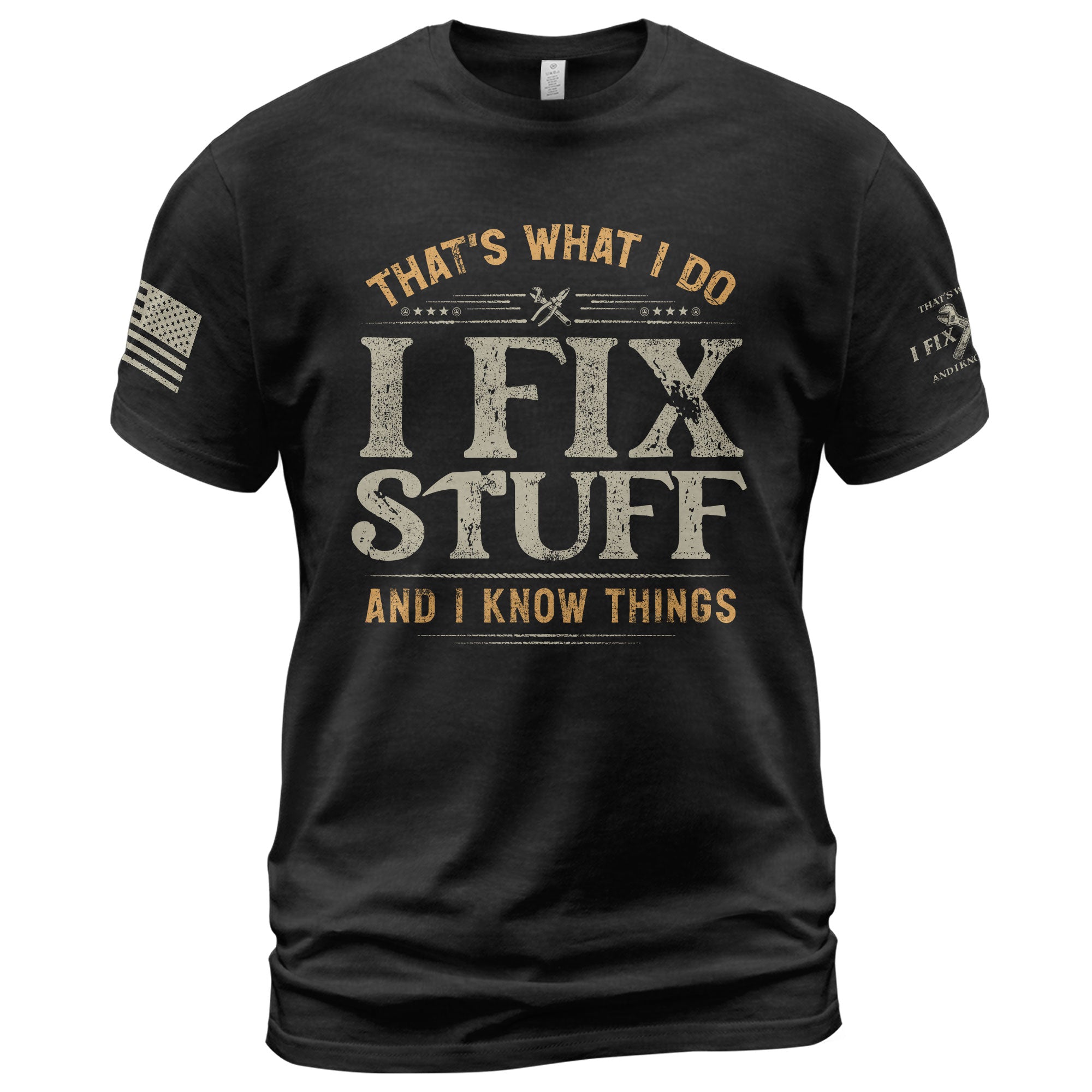 Vintage Men Graphic T-Shirt I Fix Stuff And I Know Things Distressed Quote Printed Tee