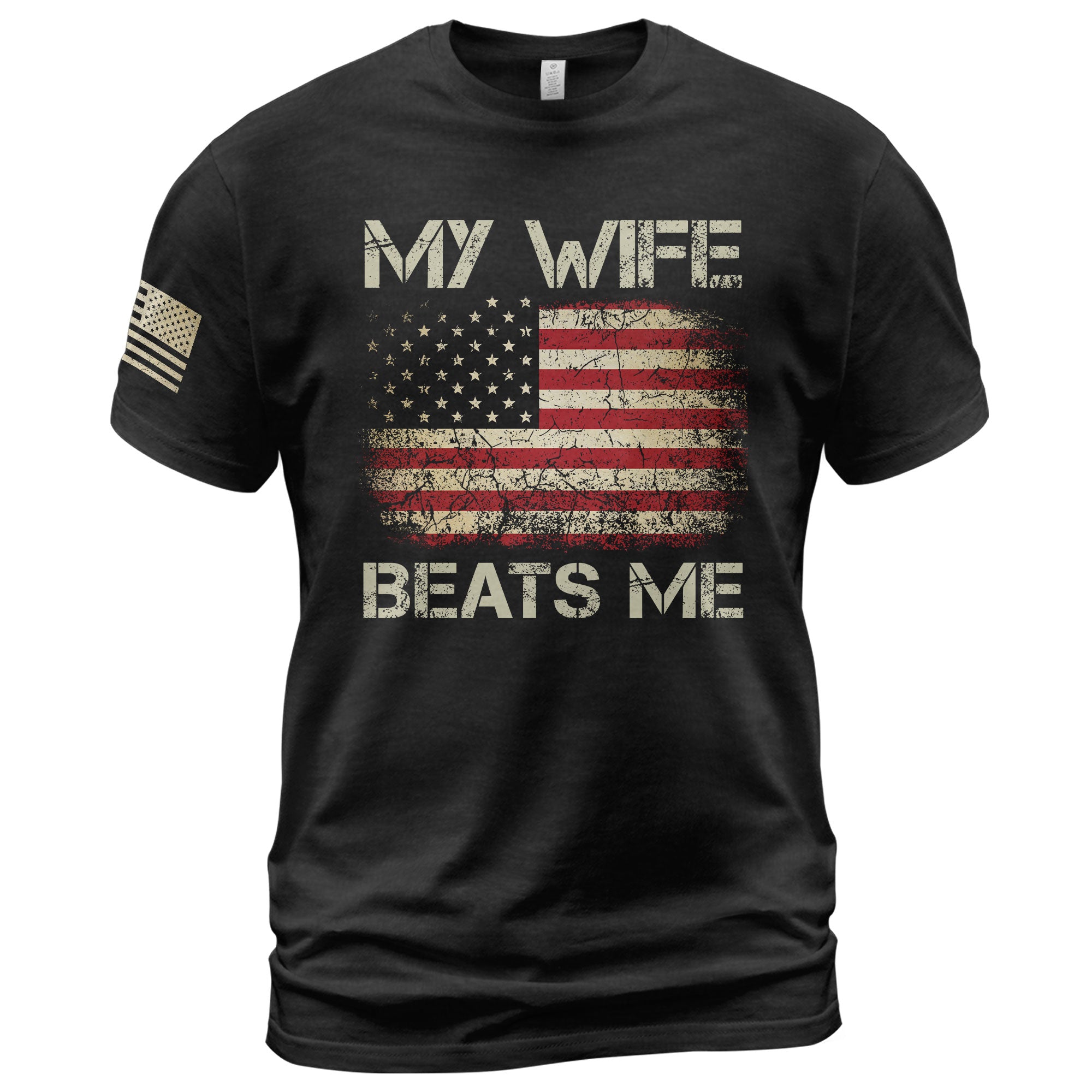 Funny Joke Quote My Wife Beats Me Men American Flag Graphic Shirt Casual Novelty Tops