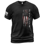 Funny Vertical Flag Quote My Wife Beats Me Men Graphic Shirt Casual Novelty Tops