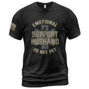 Funny Emotional Support Husband Sarcastic Graphic Tee Shirt Casual Apparel Top Clothing