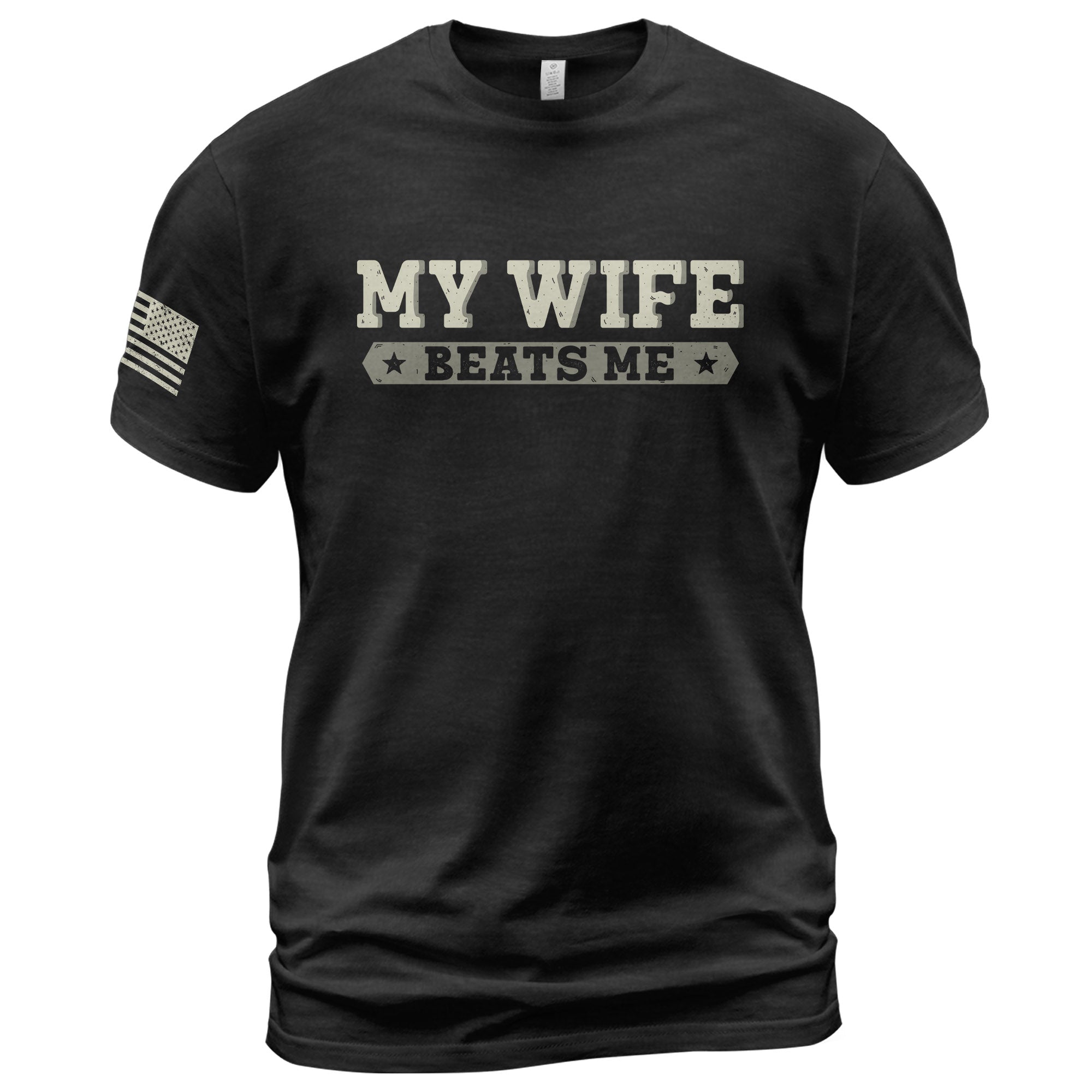 Funny Joke Quote My Wife Beats Me Men Vintage Graphic Shirt Casual Novelty Apparel