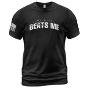 My Wife Beats Me Funny Joke Quote Men Distressed Graphic Shirt Casual Novelty Tops