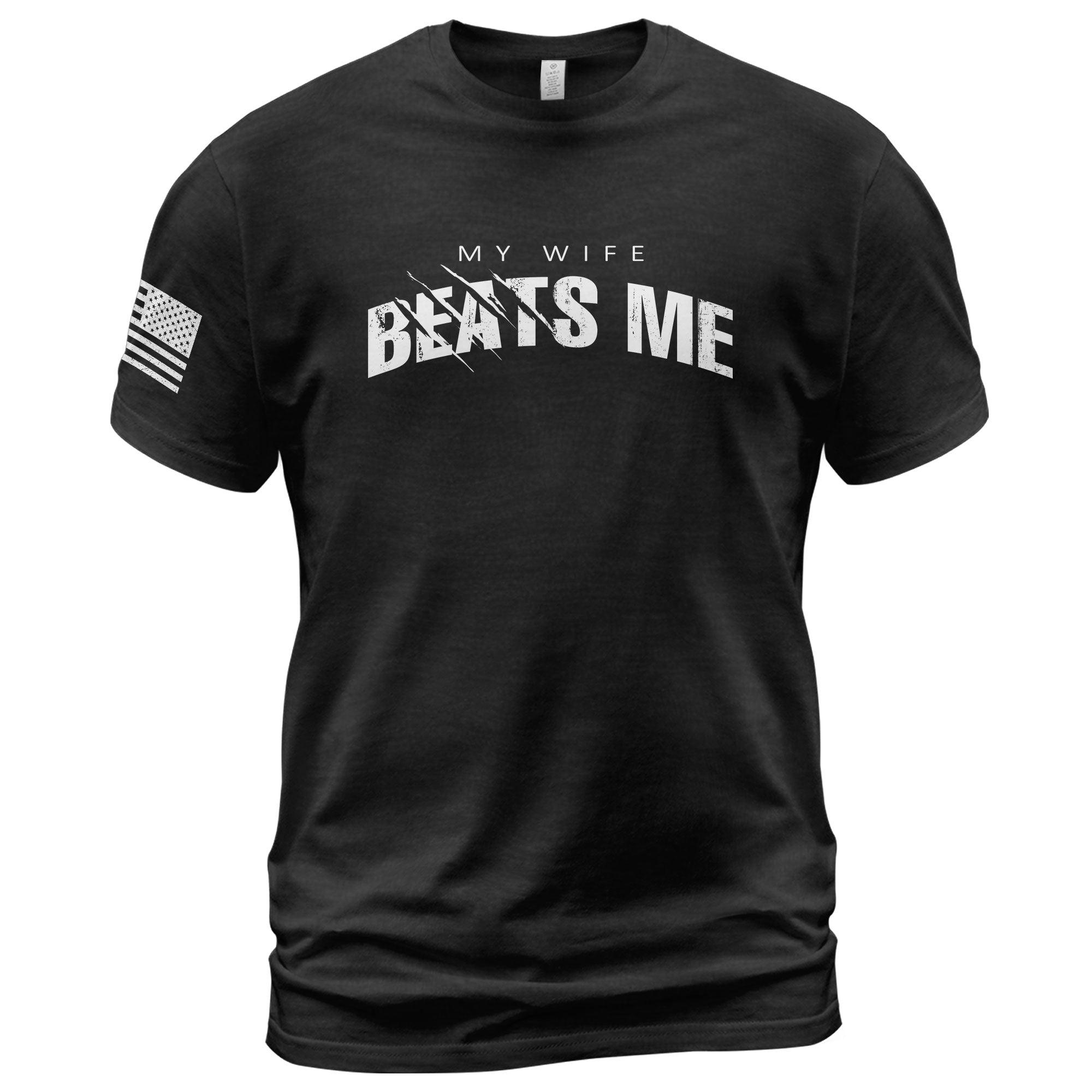My Wife Beats Me Funny Joke Quote Men Distressed Graphic Shirt Casual Novelty Tops