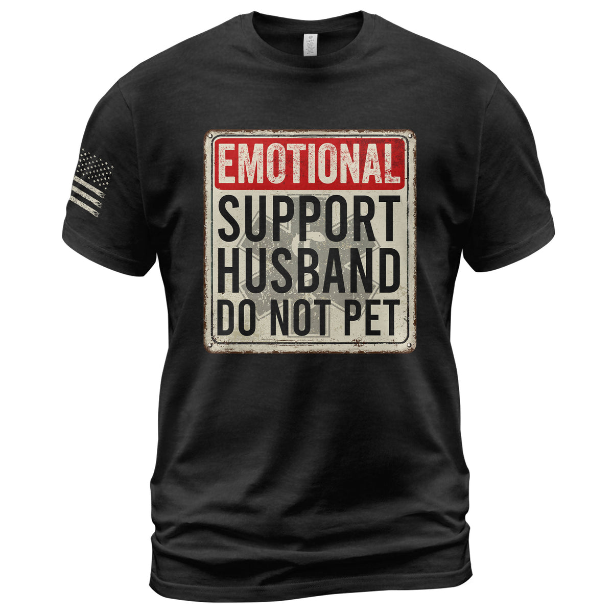 Humorous Emotional Support Husband Do Not Pet Warning Sign Tee Shirt Cotton Apparel